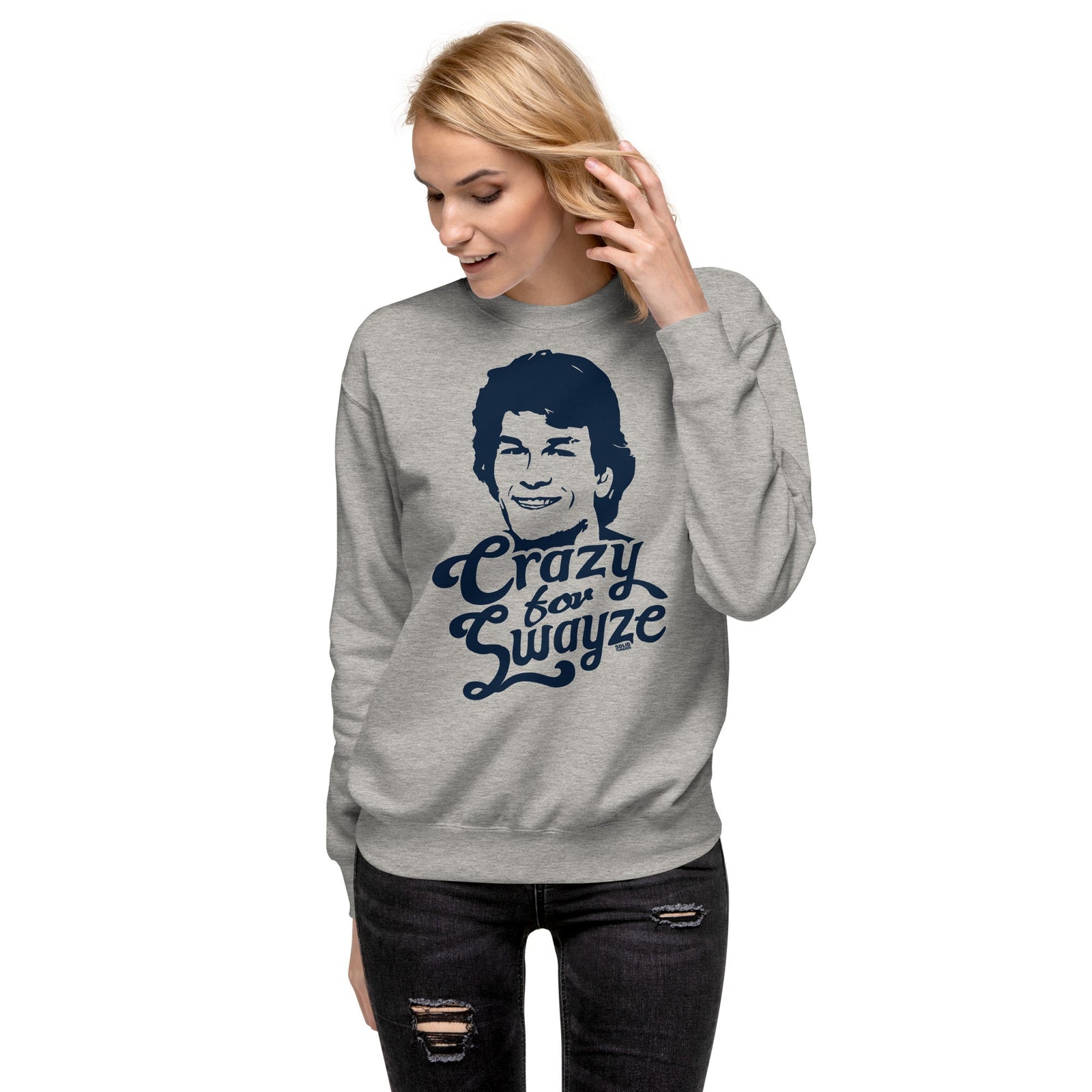 Men's Crazy For Swayze | Supports World Health Retro Classic Sweatshirt | Vintage 80S Movie Fleece On Model | Solid Threads