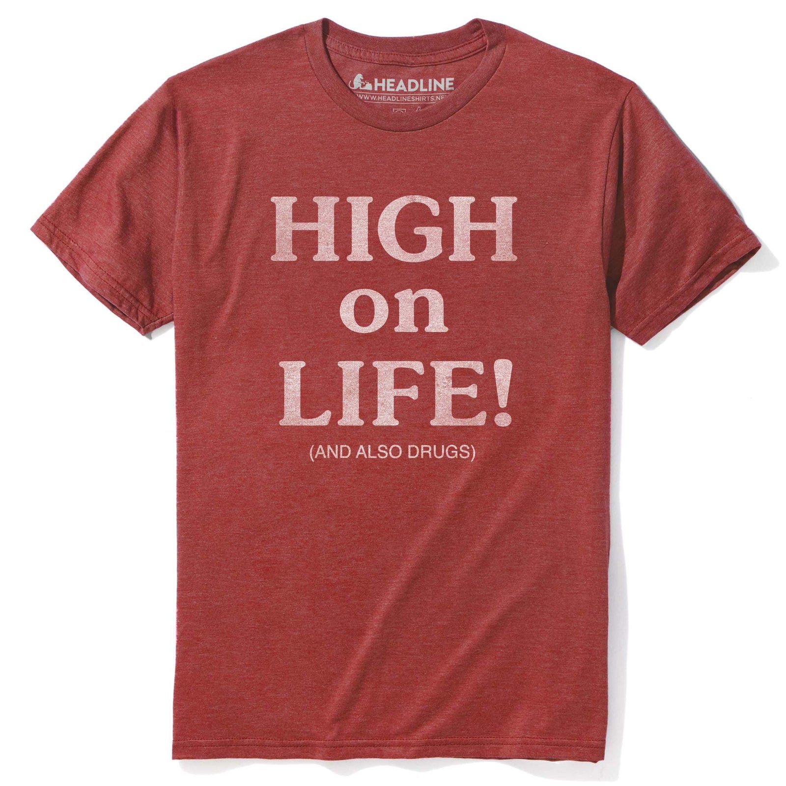 Men's High On Life And Also Drugs Funny Graphic T-Shirt | Vintage Marijuana Ironic Tee | Solid Threads