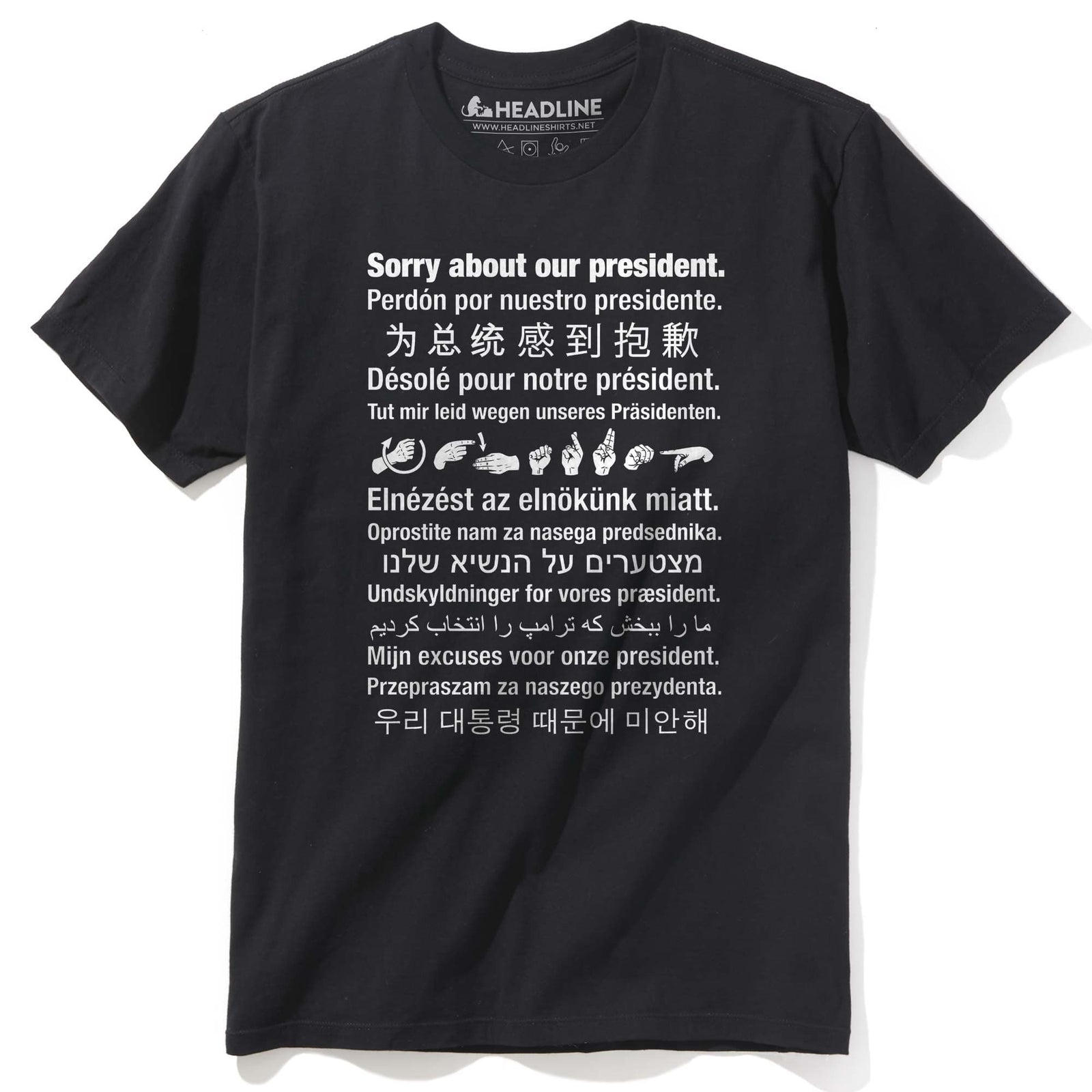 Men's Sorry About Our President Cool Graphic T-Shirt | Designer Political Trump Apology Tee | Solid Threads