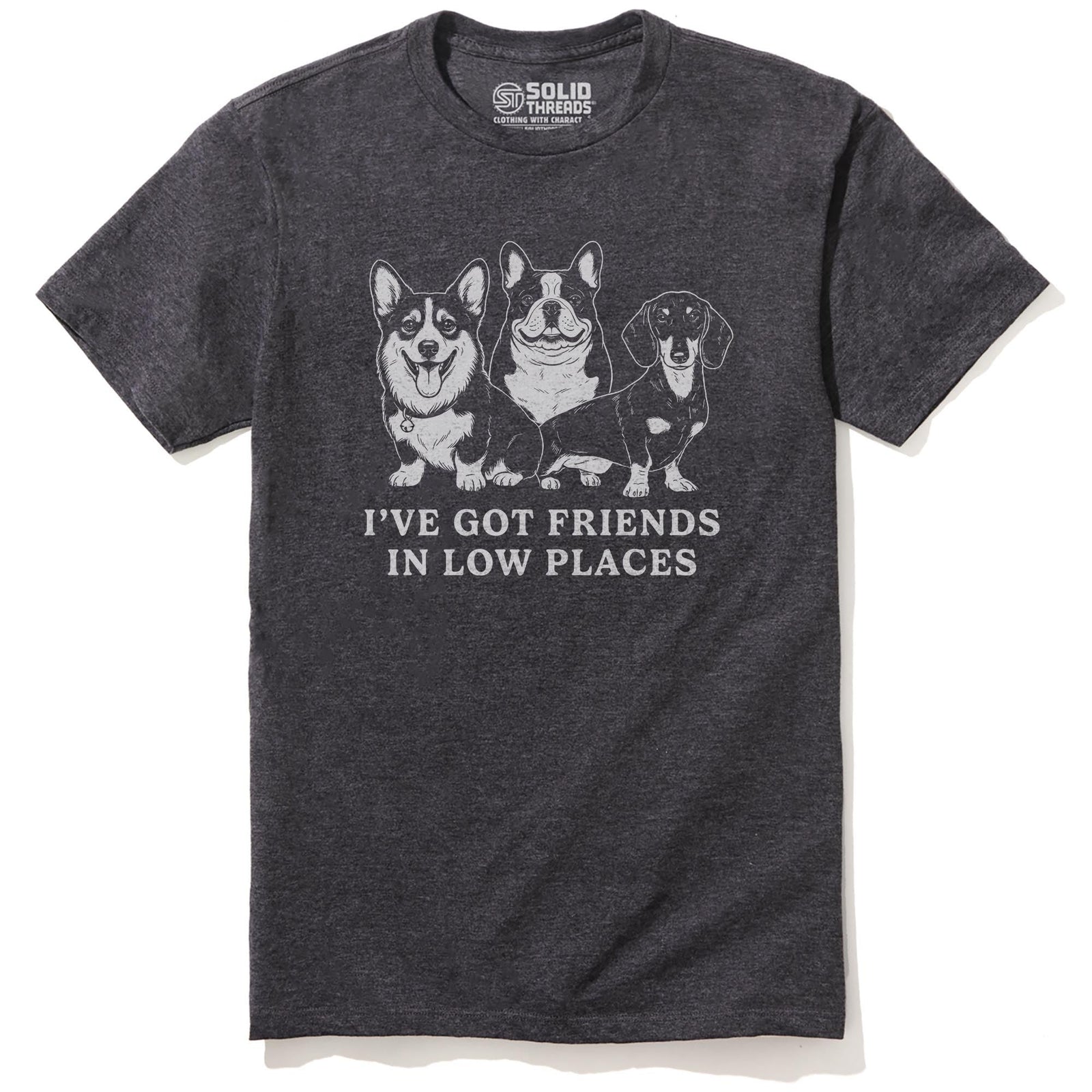 I've Got Friends in Low Places Staple T-Shirt