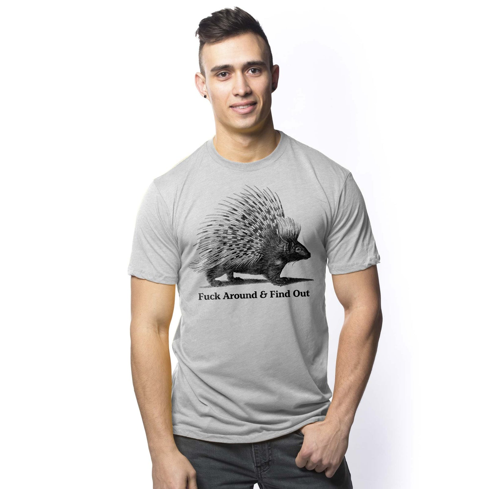 Men's Fuck Around And Find Out Porcupine Funny Graphic T-Shirt | Cool Porcupine Quills Tee On Model | Solid Threads