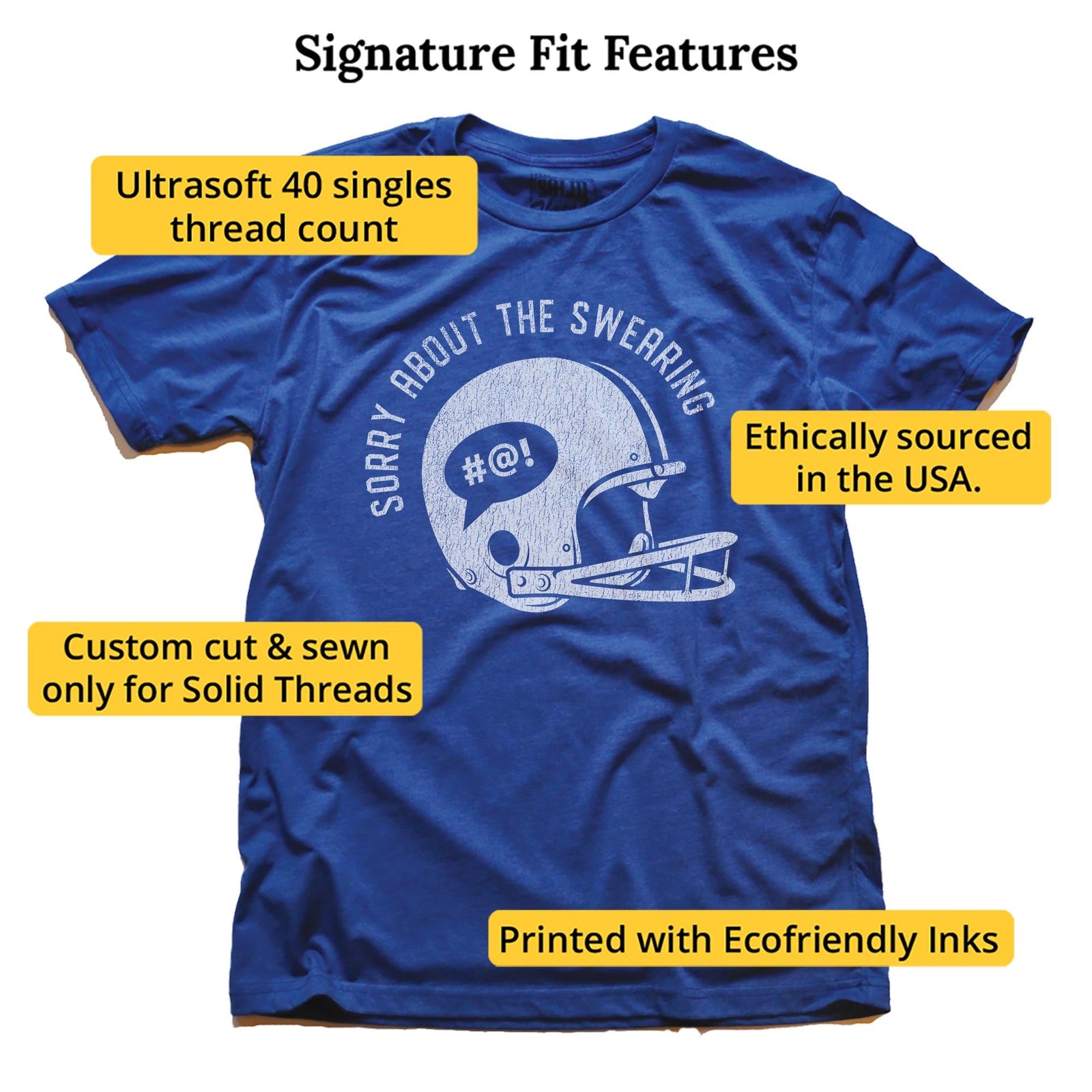 Sorry About Swearing Funny Signature T-shirt in Royal - Fit Attributes
