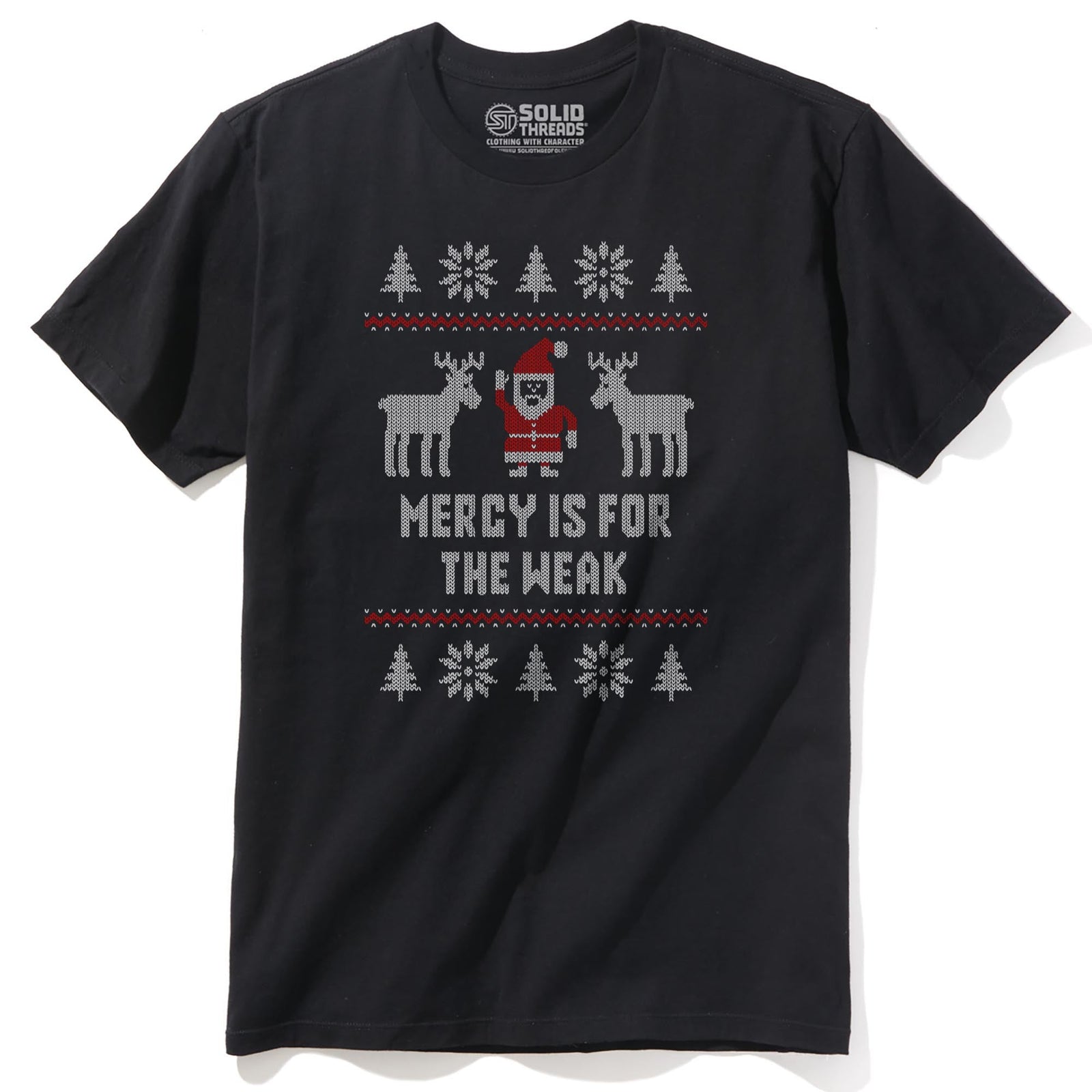 Mercy Is For The Weak Funny Staple T-shirt in Black - Front View