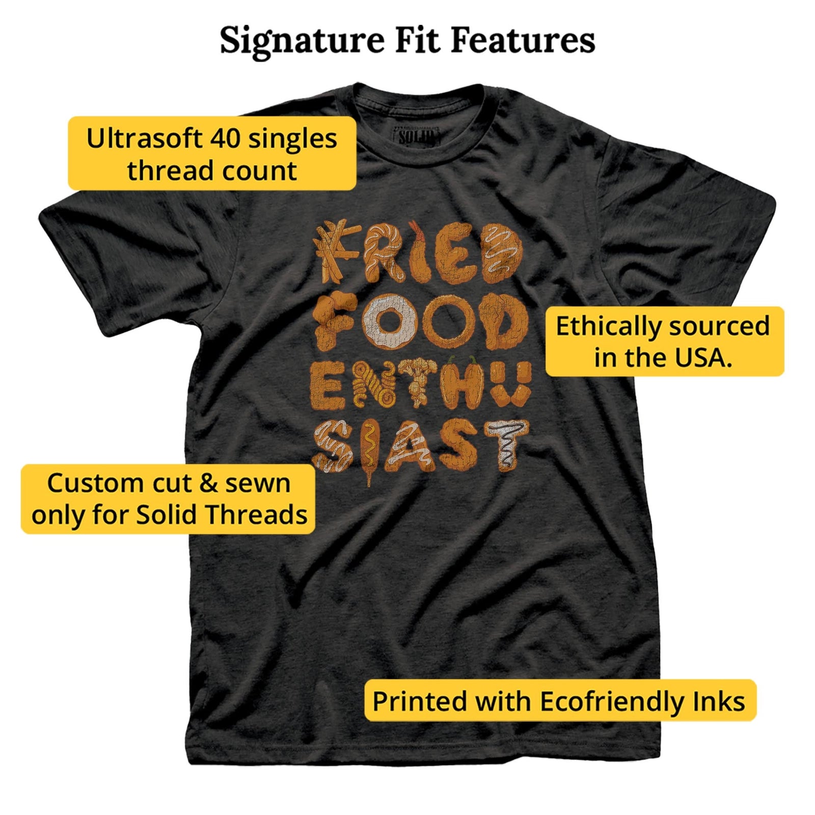 Fried Food Enthusiast Funny Signature T-shirt in Dark Charcoal - Fit Attributes