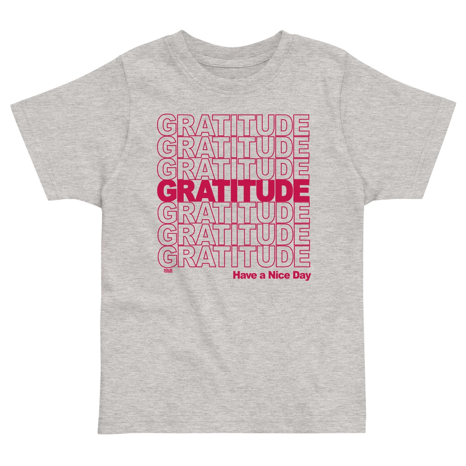 Toddler's Gratitude Cool Extra Soft T-Shirt | Retro Wholesome Positive Tee | Solid Threads