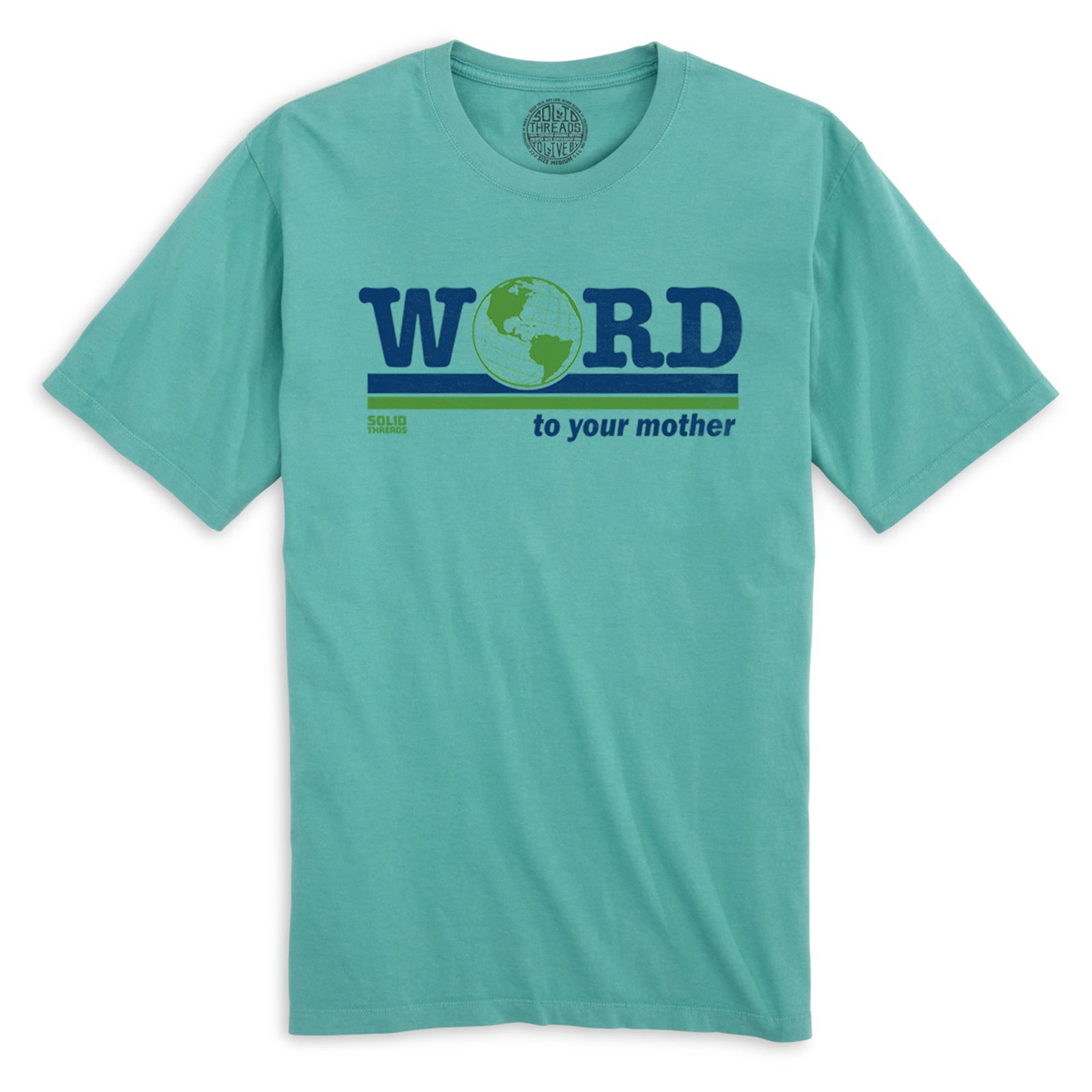 Word To Your Mother Vintage Organic Cotton T-shirt | Funny Environmentalism Tee | Solid Threads