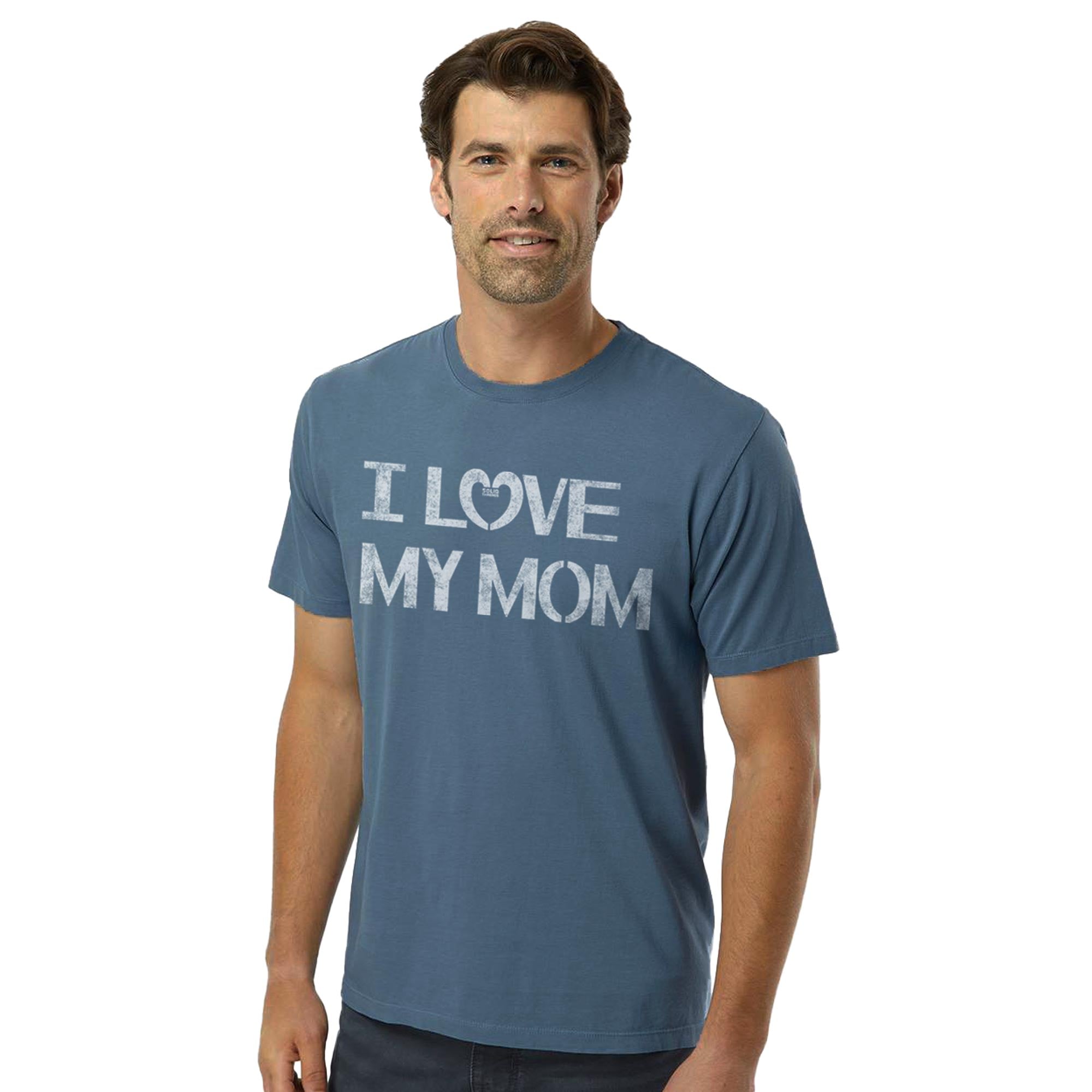 I Love My Mom Cute Organic Cotton T-shirt | Vintage New Parent  Tee On Model | Solid Threads