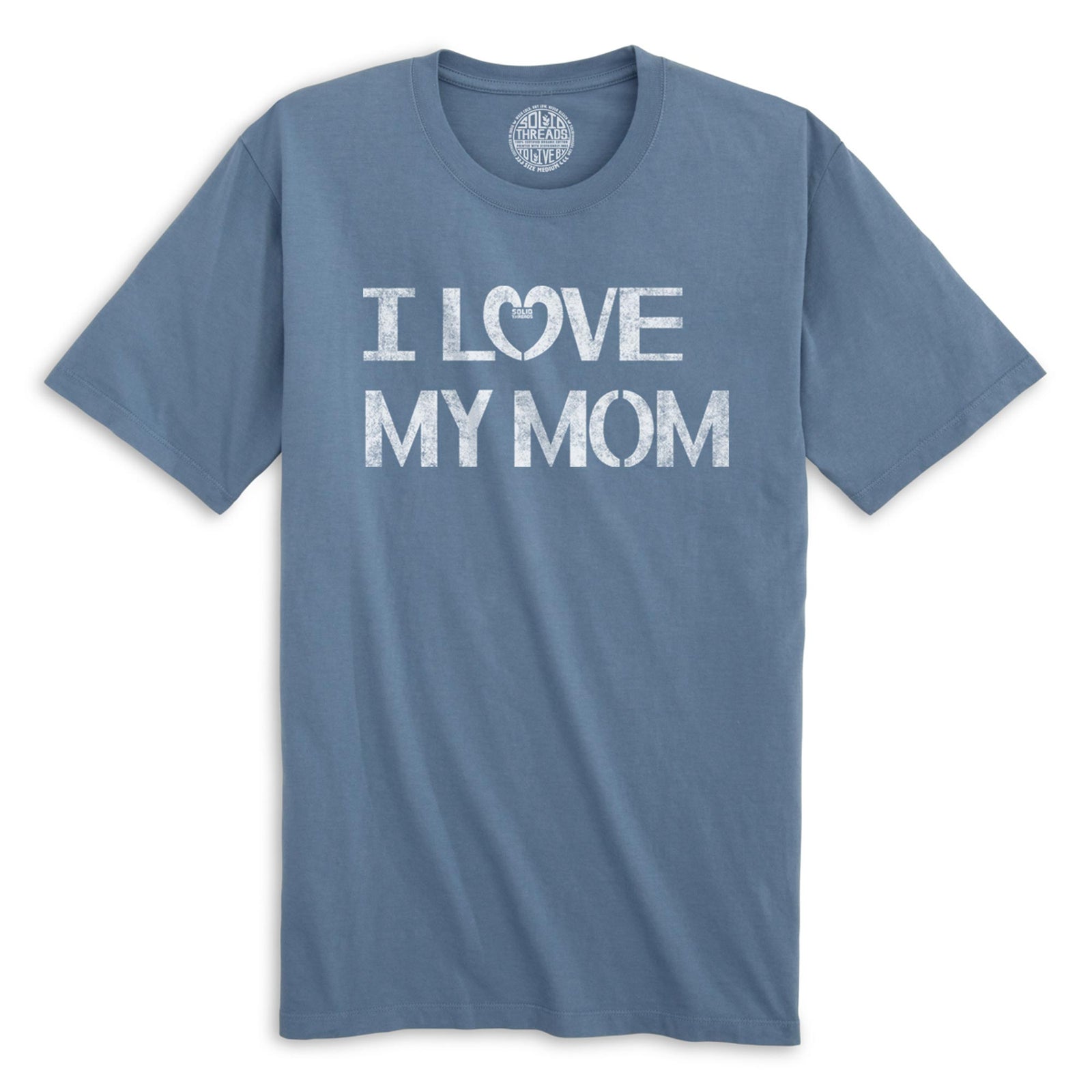 I Love My Mom Cute Organic Cotton T-shirt | Vintage New Parent  Tee | Solid Threads