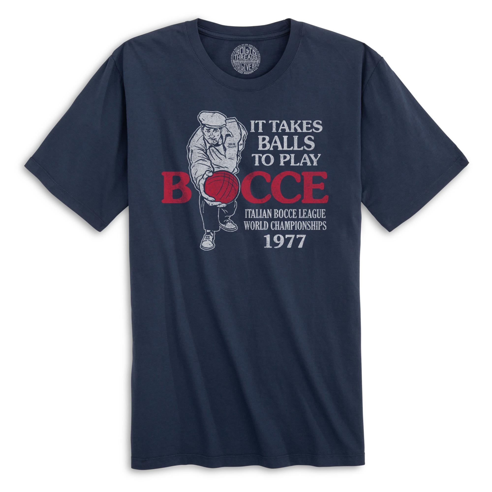It Takes Balls To Play Bocce Funny Organic Cotton T-shirt | Vintage Sports Tee | Solid Threads