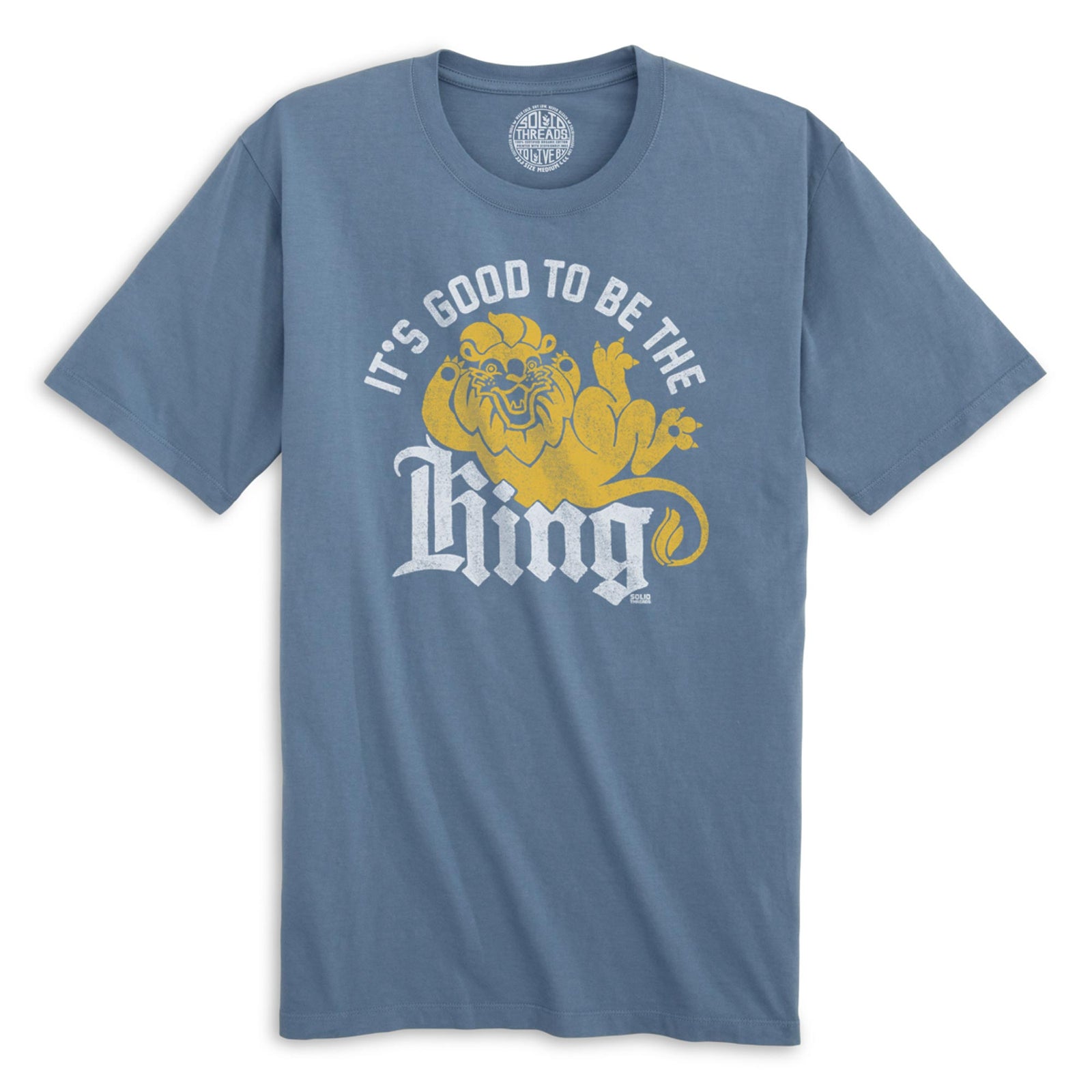 It's Good To Be The King Vintage Organic Cotton T-shirt | Funny Big Cat Tee | Solid Threads