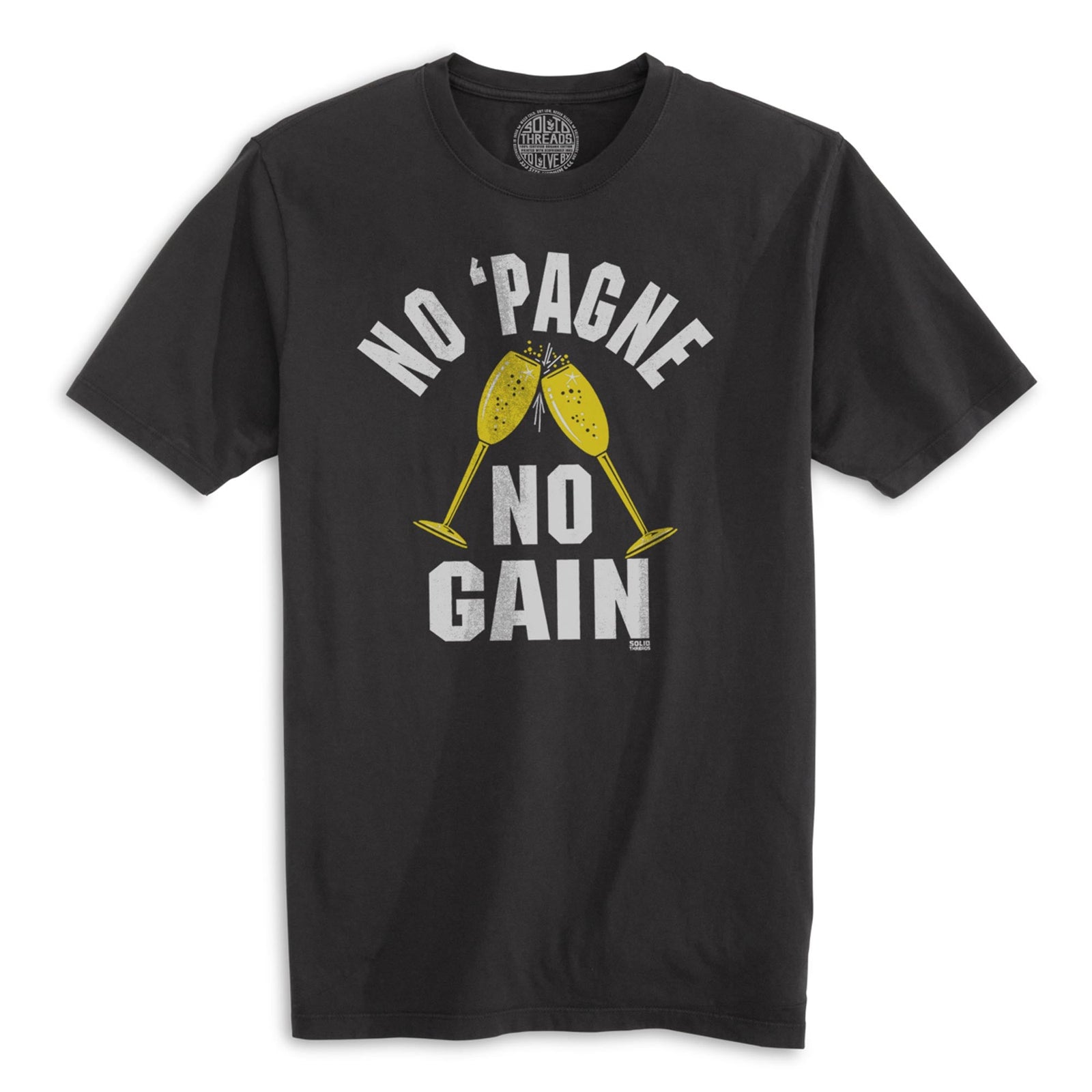 No Pagne No Gain Vintage Organic Cotton T-shirt | Funny Champagne   Tee | Solid Threads