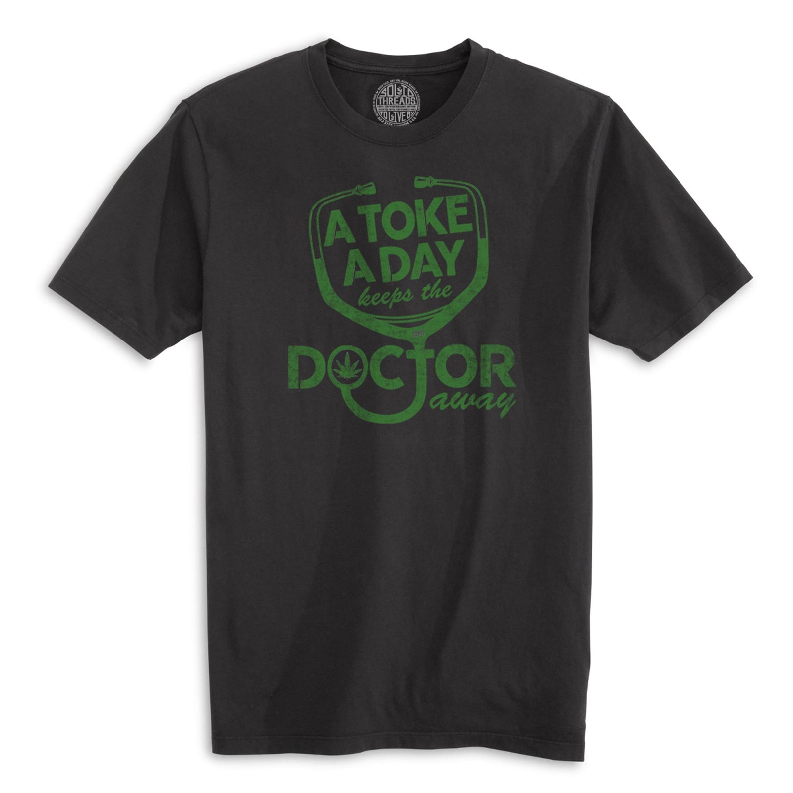 A Toke A Day Funny Organic Cotton T-shirt | Vintage Marijuana Tee | Solid Threads
