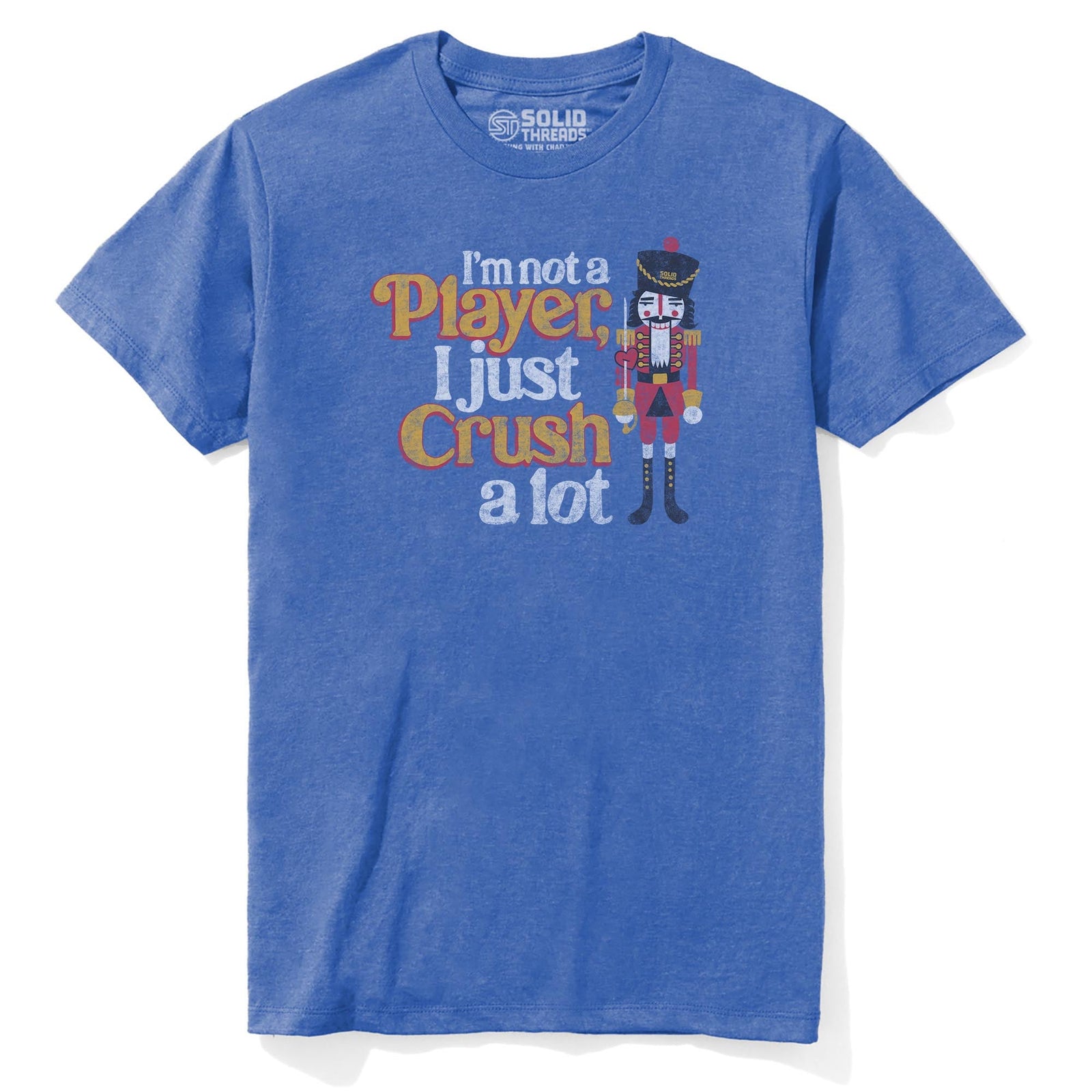 I'm Not A Player I Just Crush A Lot Vintage Staple T-shirt in Royal Heather - Front View