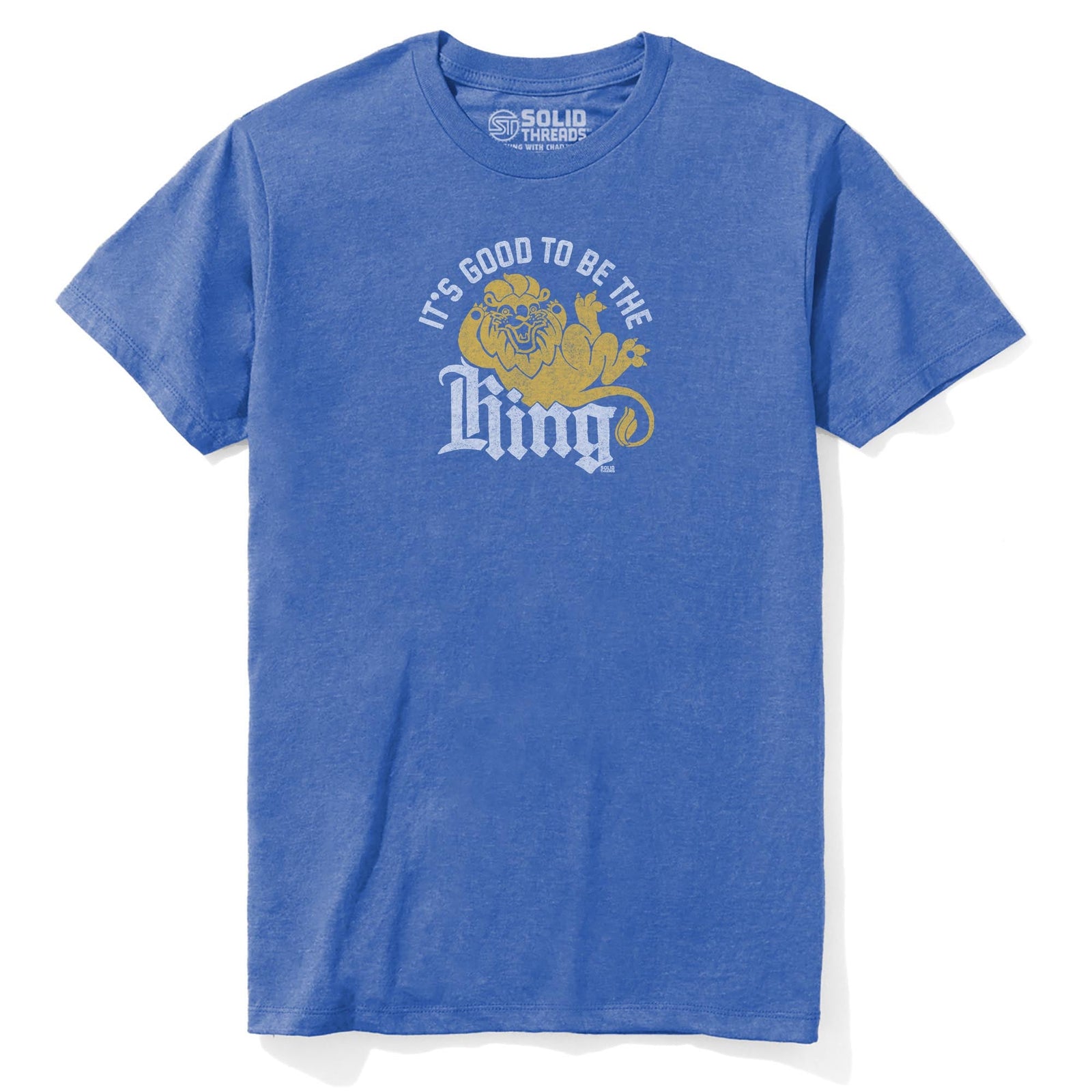 It's Good To Be The King Vintage Staple T-shirt in Royal Heather - Front View
