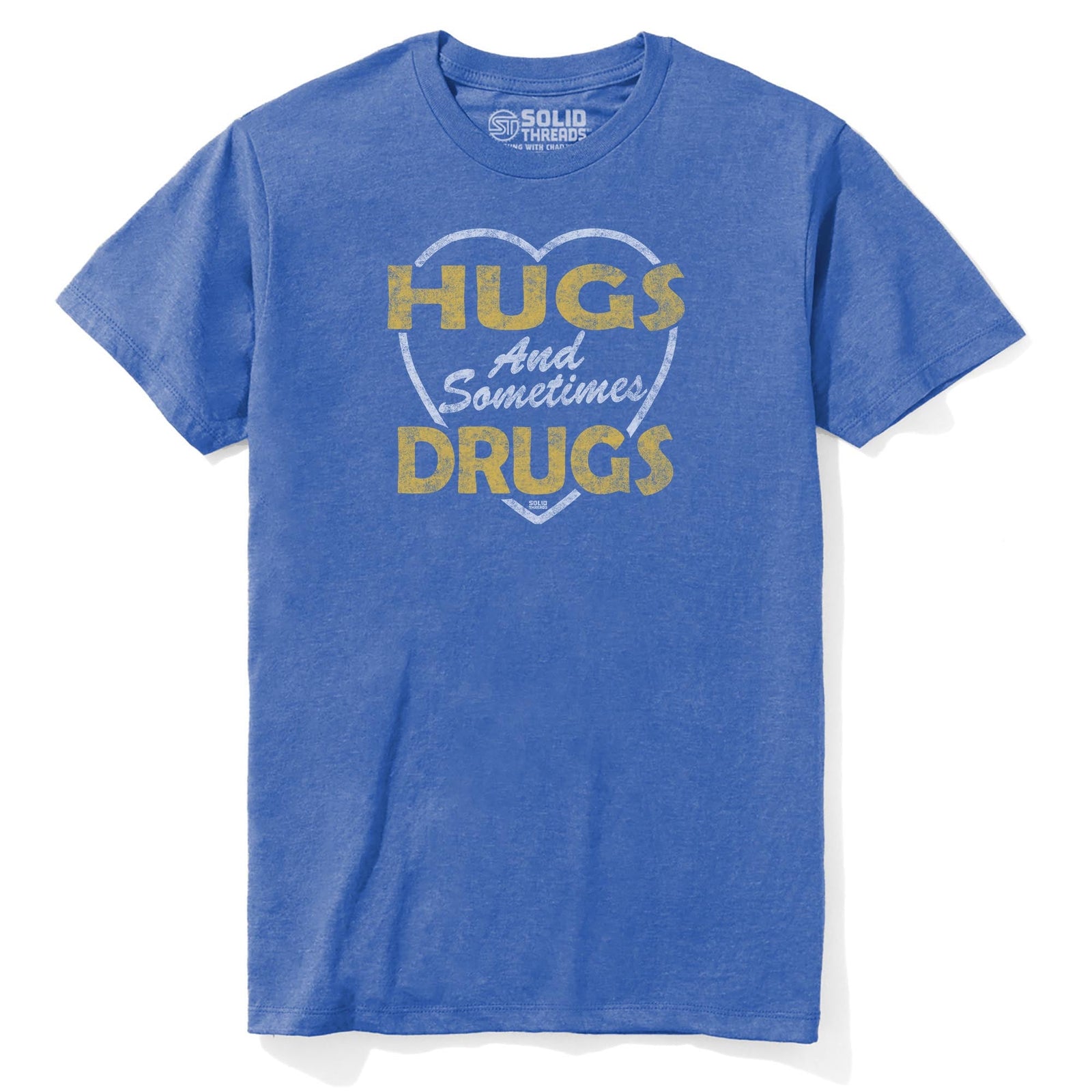 Hugs And Sometimes Drugs Retro Staple T-shirt in Royal Heather - Front View