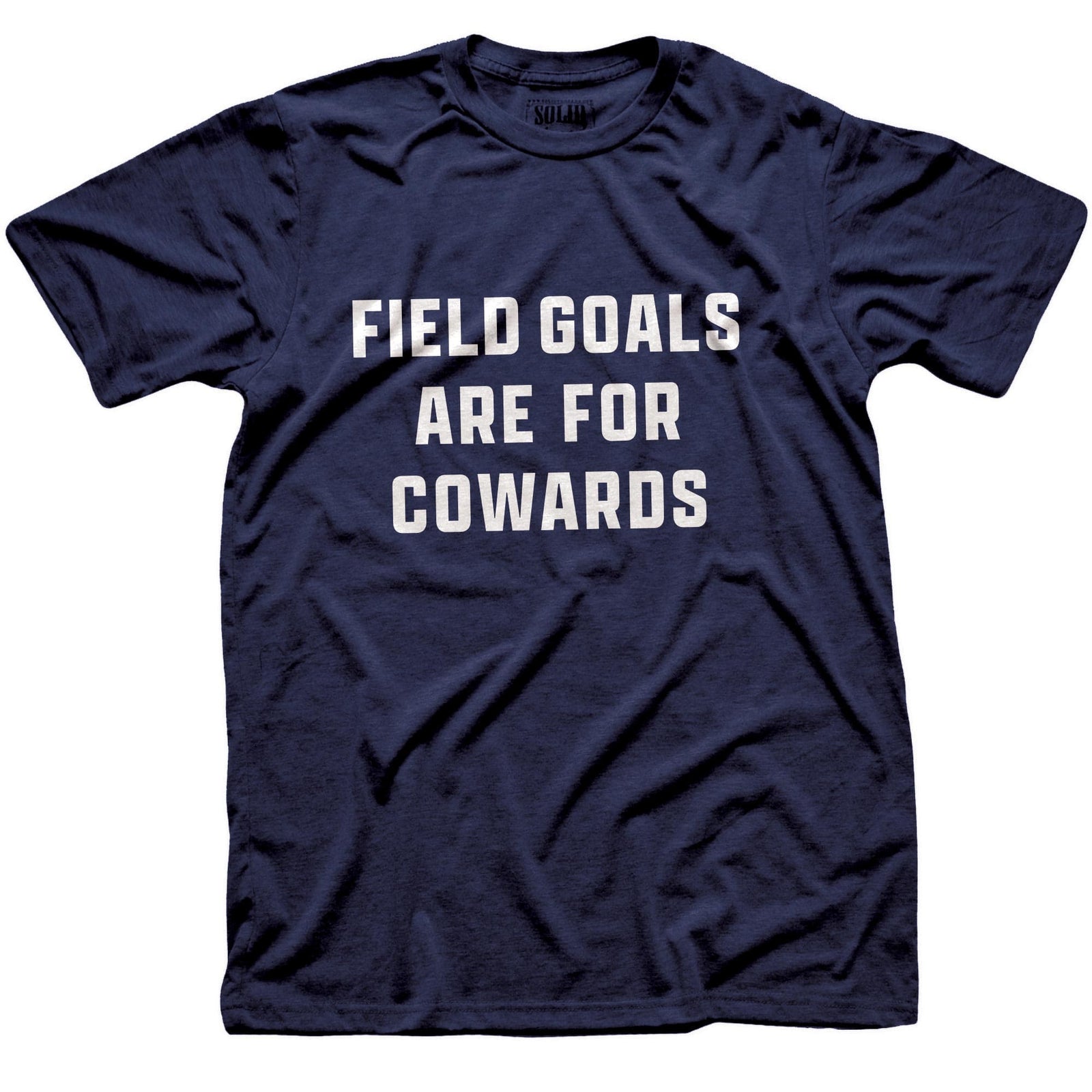 Men's Field Goals Are For Cowards Cool Football Signature T-Shirt in Navy On Model - Front View