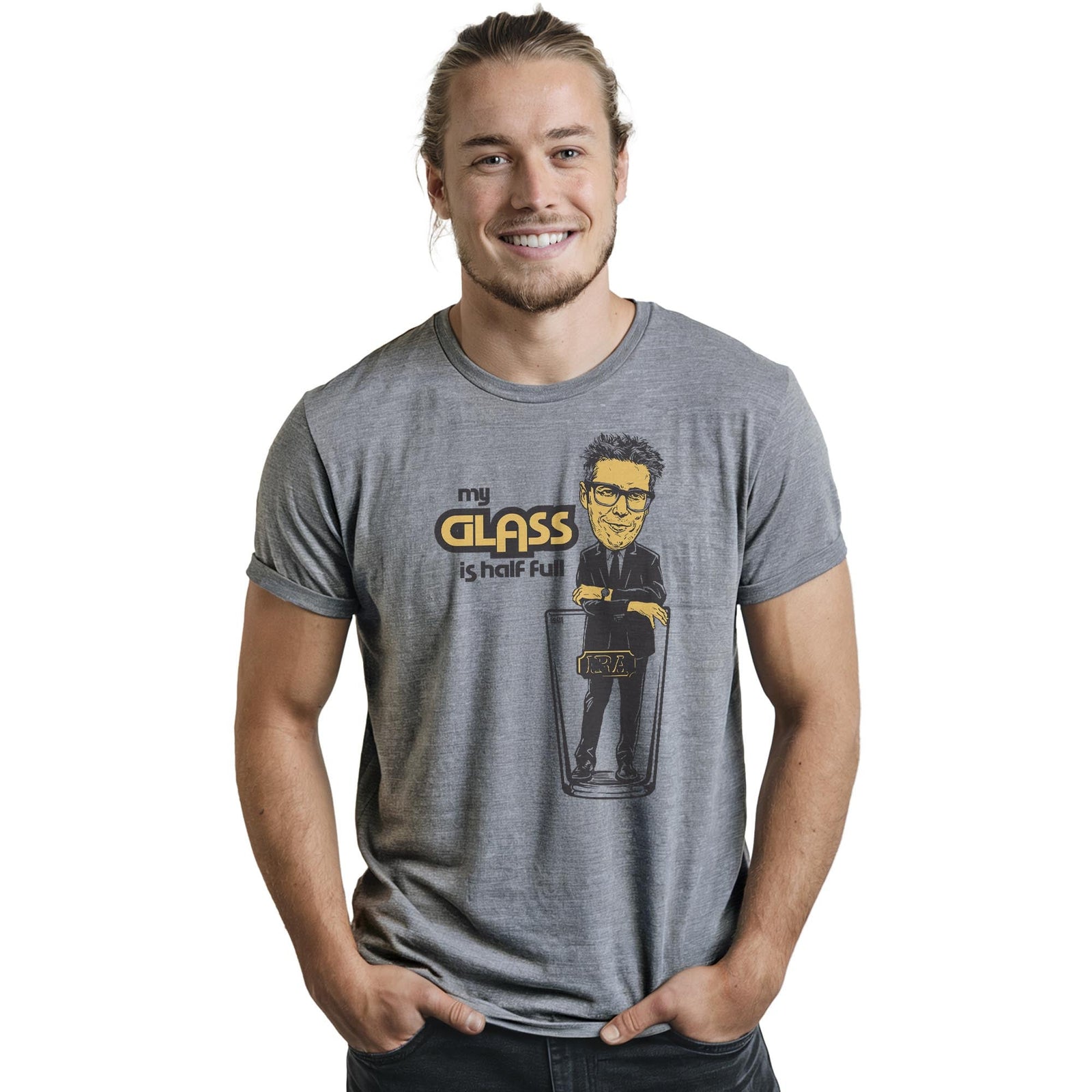 My Ira Glass Is Half Full Vintage Staple T-shirt in Ash Heather On Model - Front View
