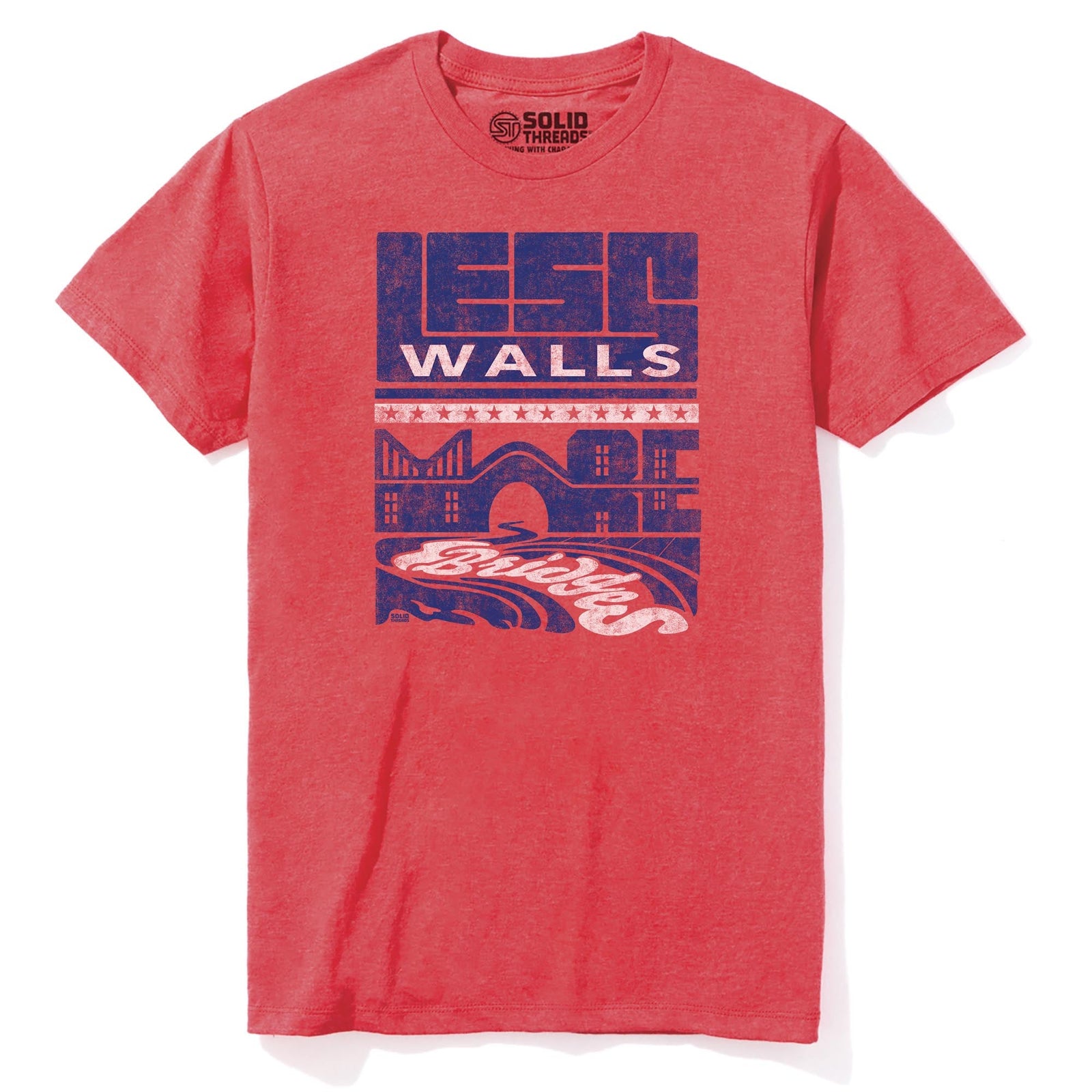 Less Walls More Bridges | Supports Immigration Reform Cool Staple T-shirt in Red Heather - Front View