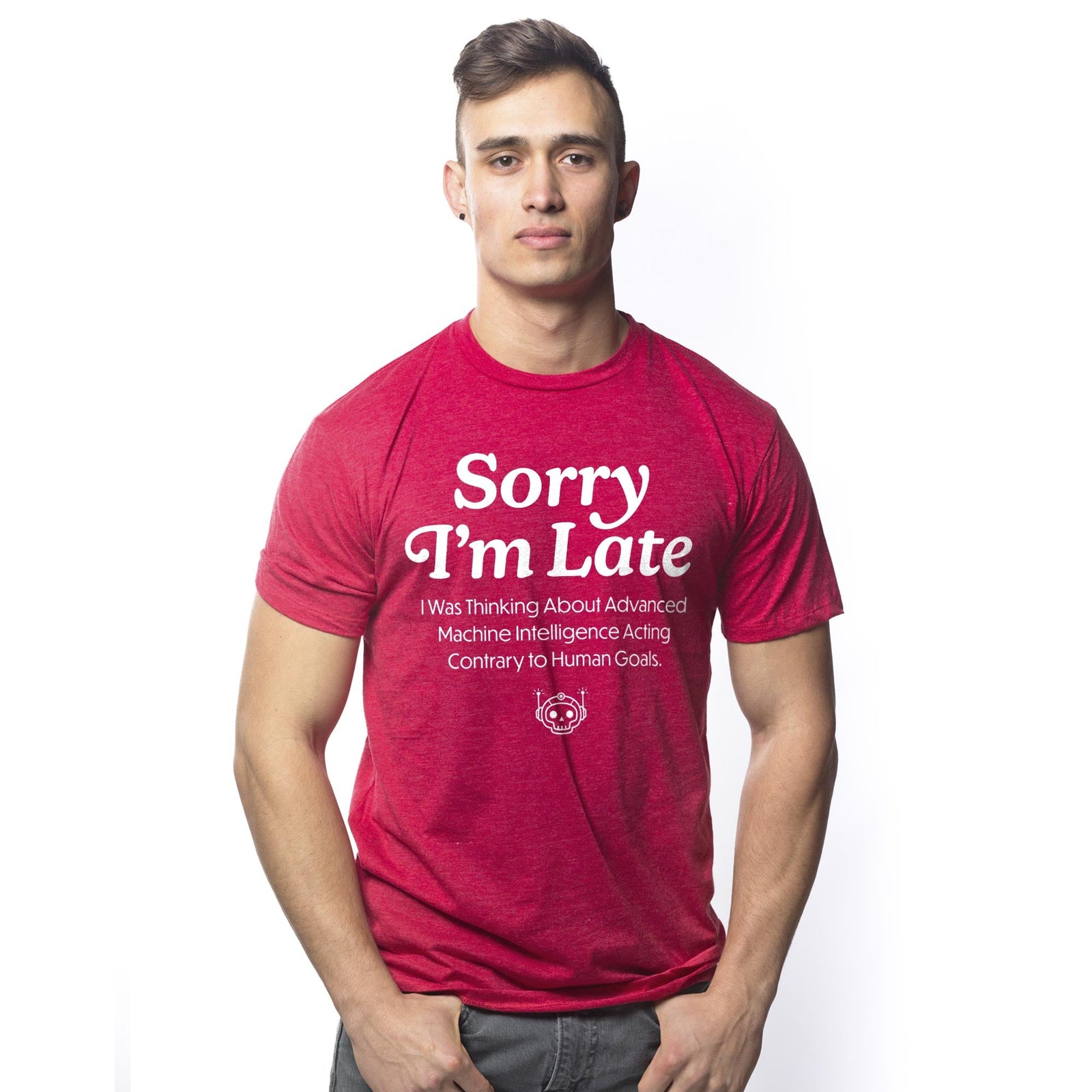 Sorry I'm Late I Was Thinking About Advanced Machine Intelligence Funny Usa-Made Signature T-Shirt in Red On Model - Front View