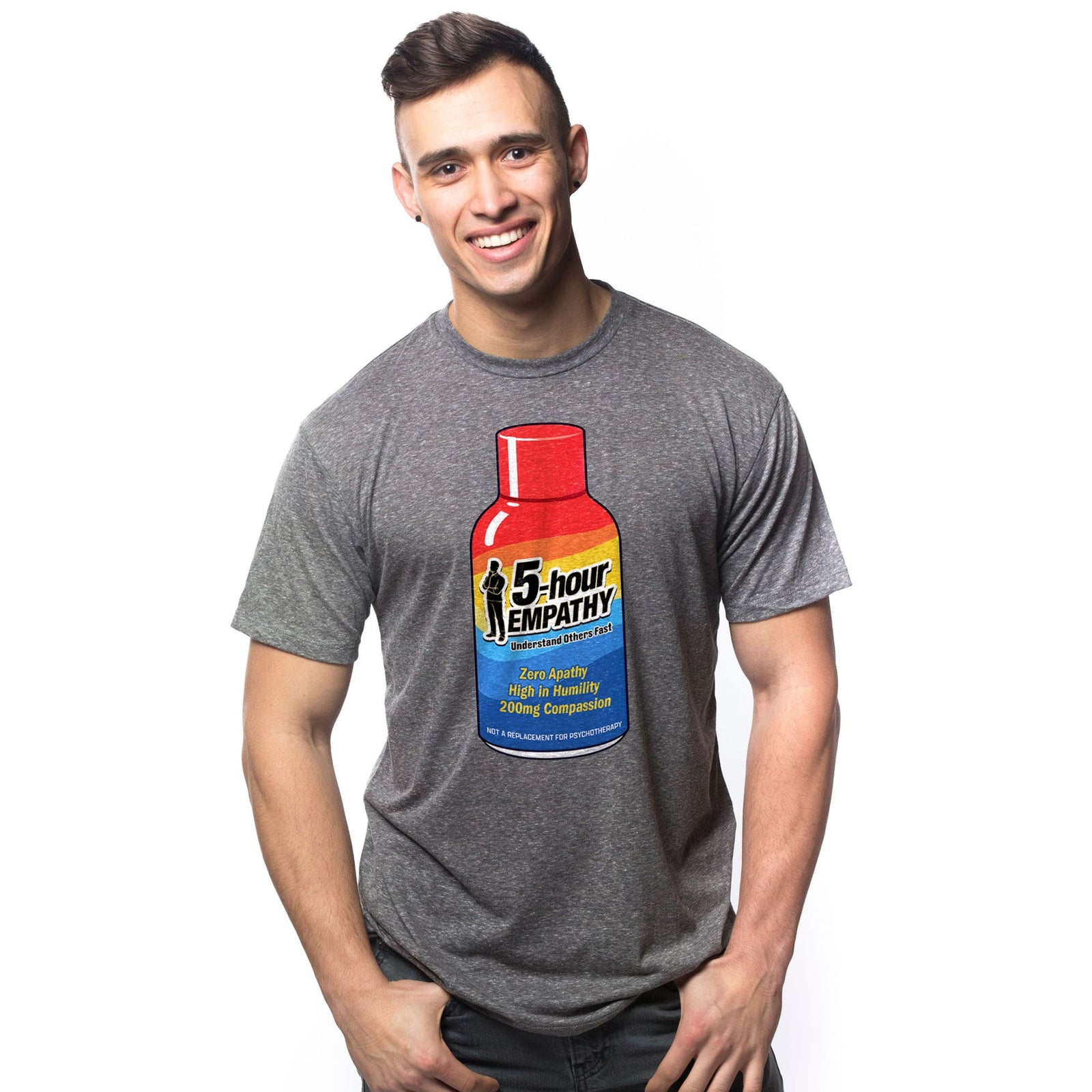 Five Hour Empathy Funny Usa-Made Signature T-Shirt in Gray On Model - Front View