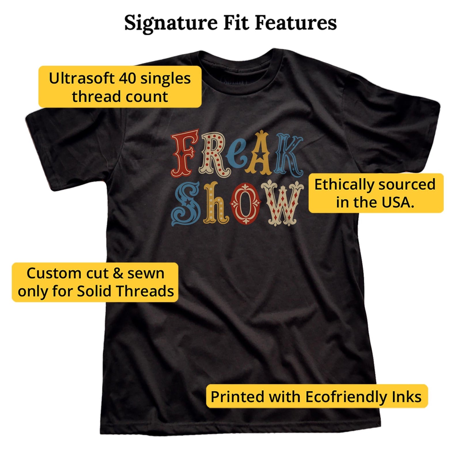 Freak Show Vintage Signature T-shirt in Black - Fit Attributes