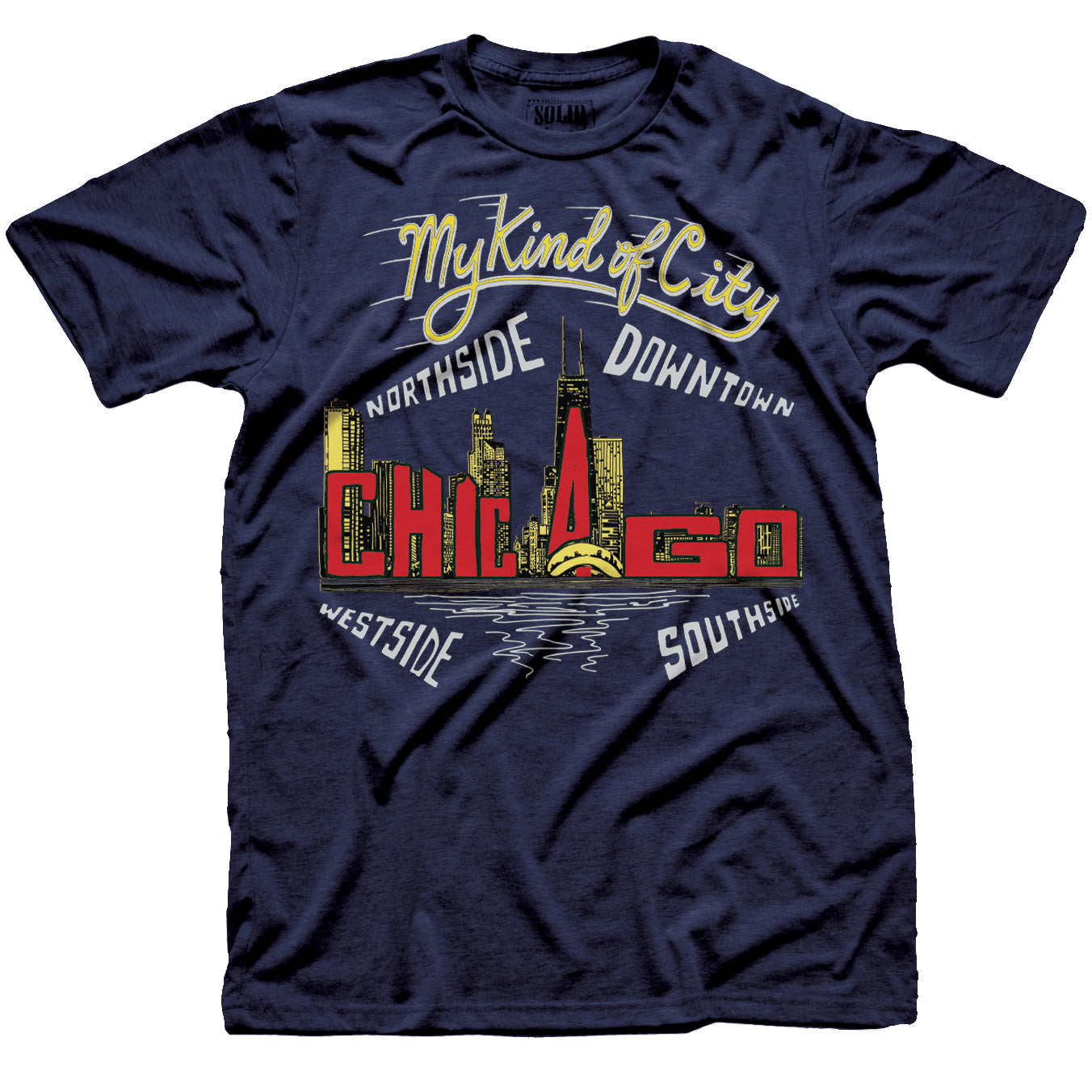 Men's My Kind Of Town Chicago Cool Graphic T-Shirt | Vintage Chicago City Tee | Solid Threads