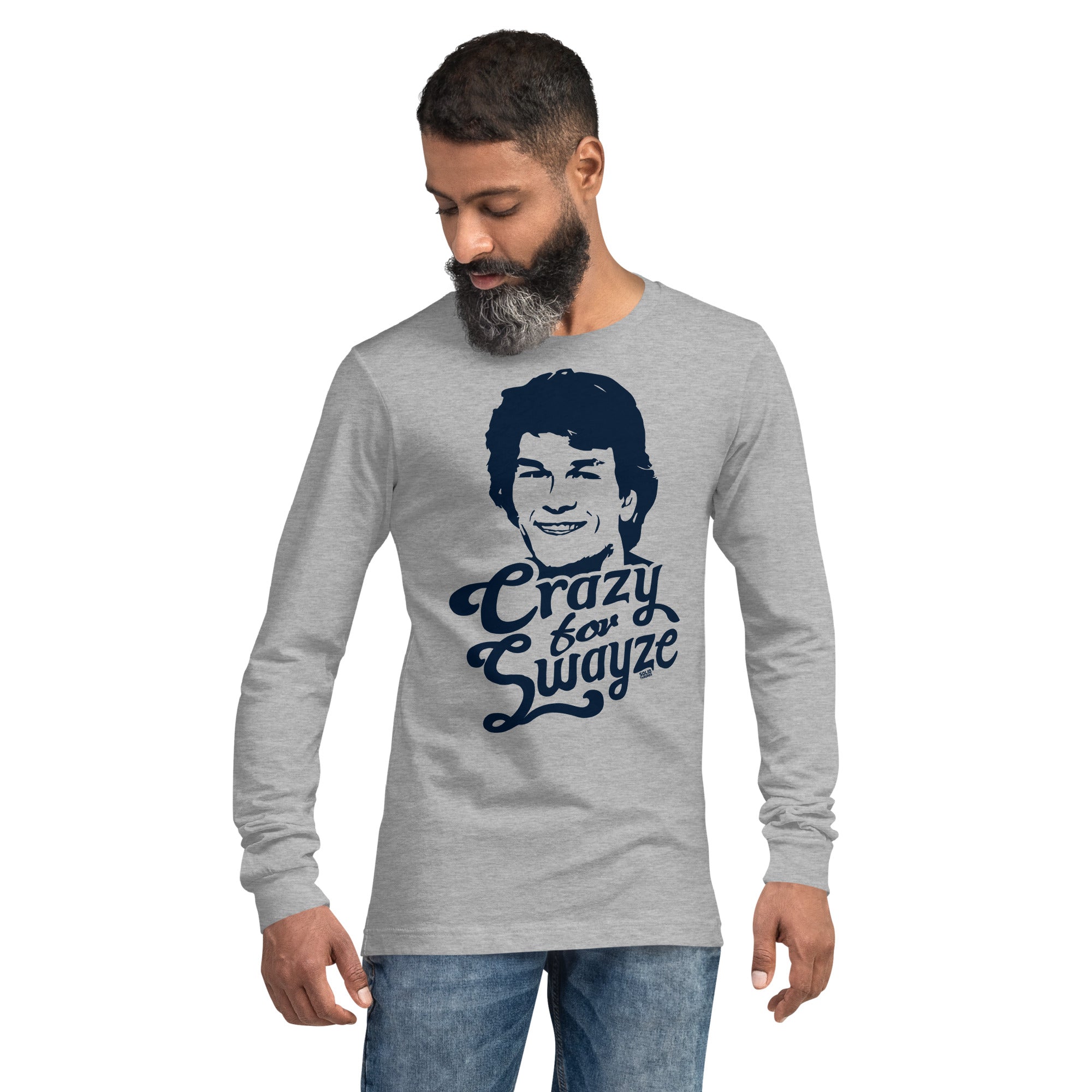 Crazy For Swayze Vintage Graphic Long Sleeve Tee | Funny Patrick Swayze T-Shirt On Model - Solid Threads