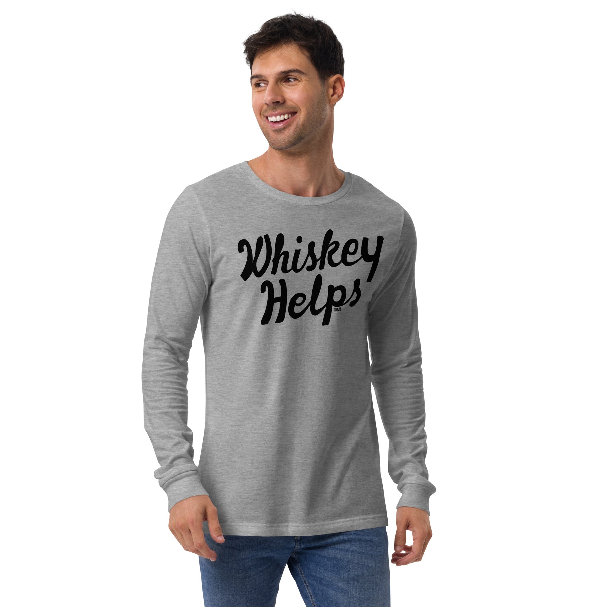 Whiskey Helps Cool Long Sleeve T Shirt | Funny Drinking Graphic Tee | Solid Threads