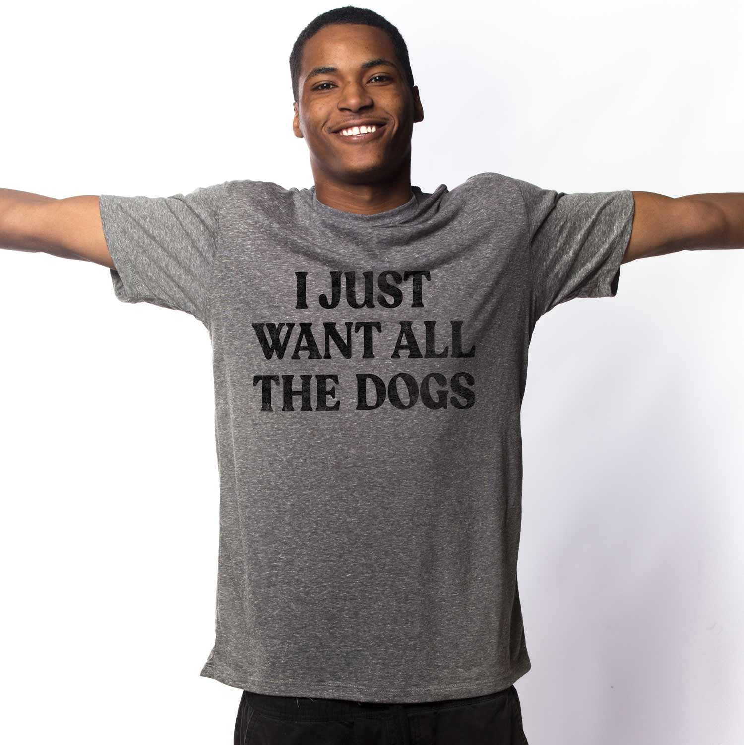 Men's Want All The Dogs Vintage Graphic Tee | Funny Animal Triblend T-shirt on Model | Solid Threads