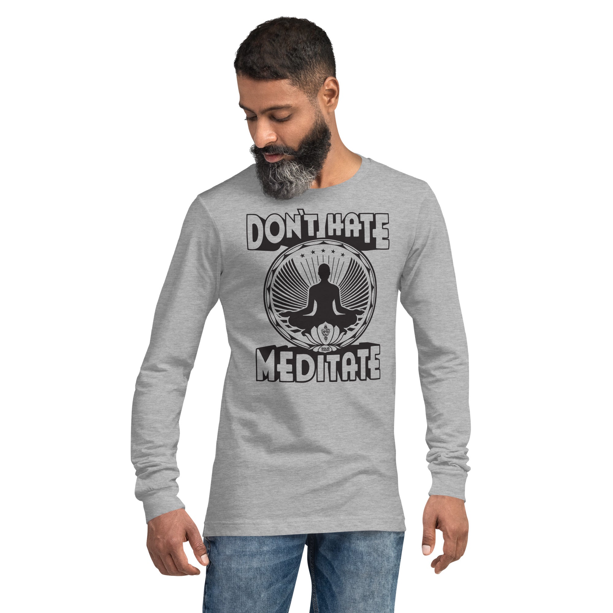 Don't Hate Meditate Vintage Graphic Long Sleeve Tee | Funny Mindfulness T-Shirt Athletic Heather- Solid Threads