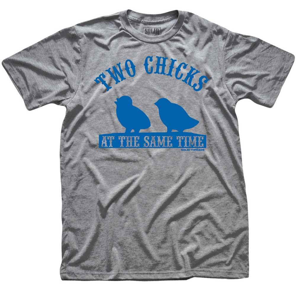 Men&#39;s Two Chicks At The Same Time Vintage Graphic T-Shirt | Funny Playboy Tee | Solid Threads
