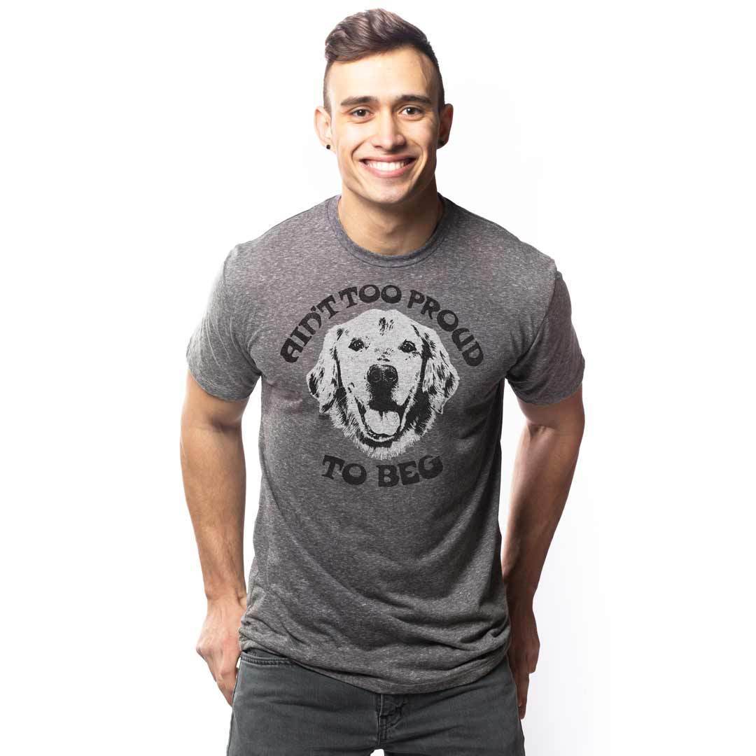 Men's Ain't Too Proud to Beg Funny Animal Graphic Tee | Vintage Temptations T-shirt | SOLID THREADS