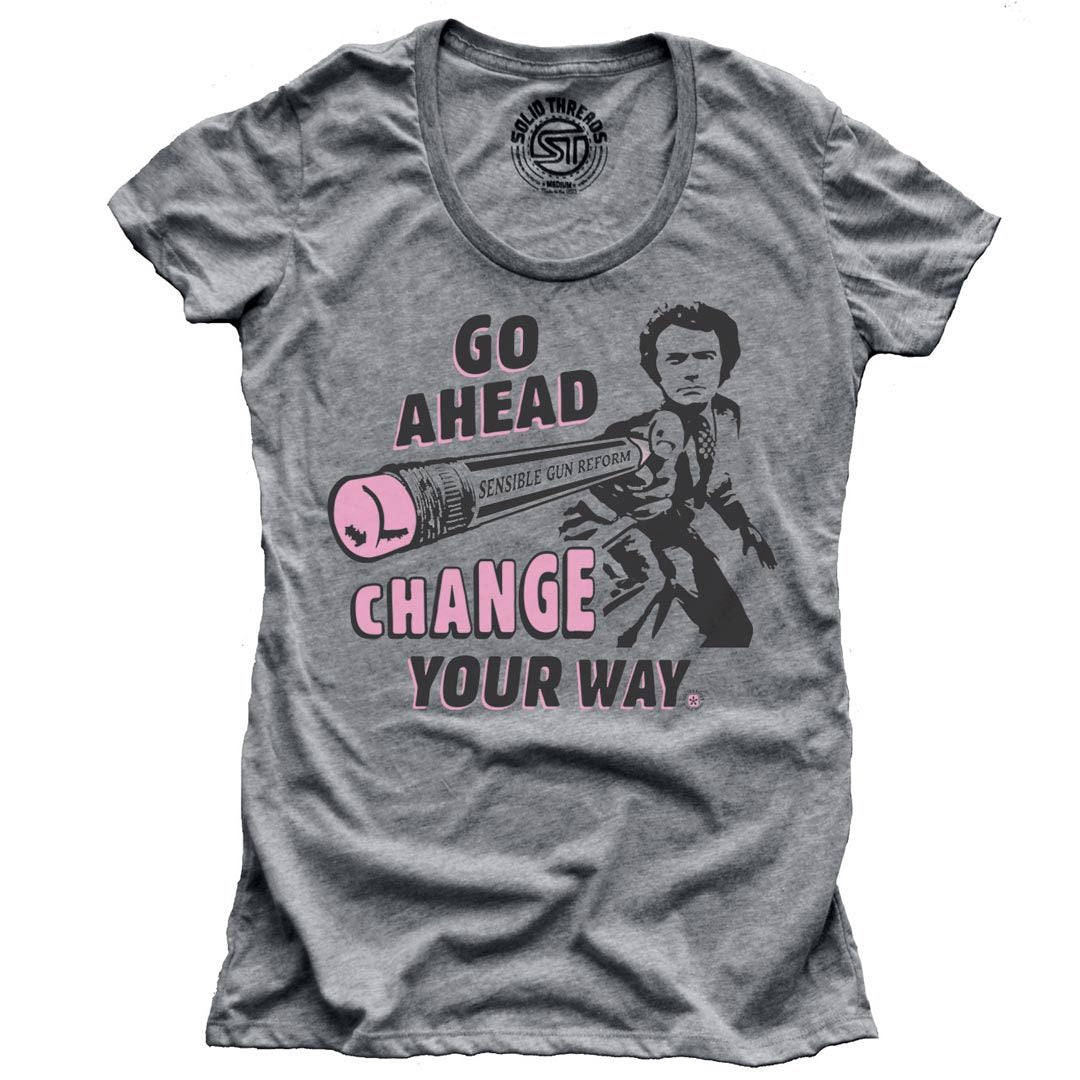 Women's Change Your Way Cool Gun Reform Graphic T-Shirt | Vintage Anti Violence Tee | Solid Threads