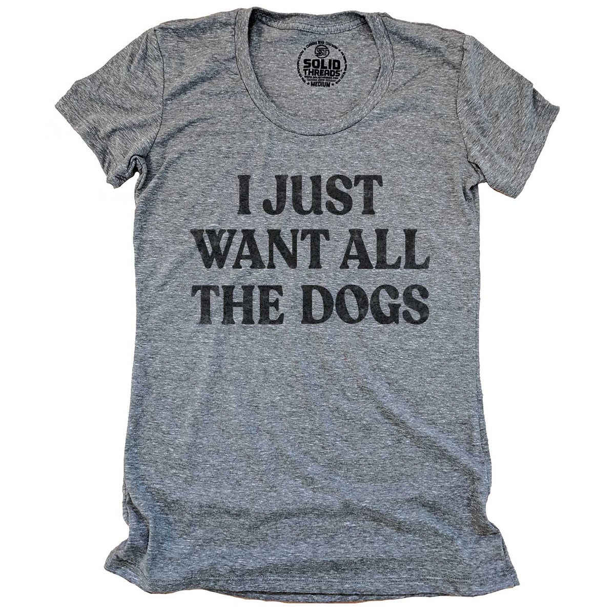 Women&#39;s Want All The Dogs Vintage Graphic Tee | Funny Animal Lovers Triblend T-shirt | Solid Threads