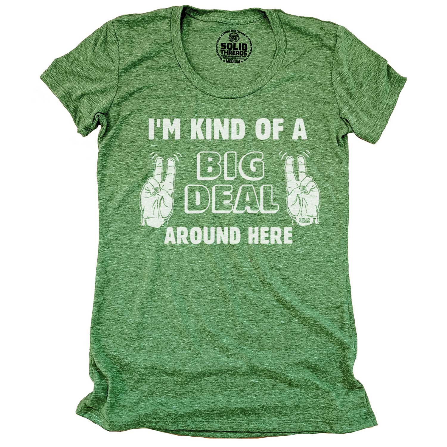 Women's I'm Kind Of A Big Deal Funny Graphic Tee | Retro Anchorman Triblend T-shirt | SOLID THREADS
