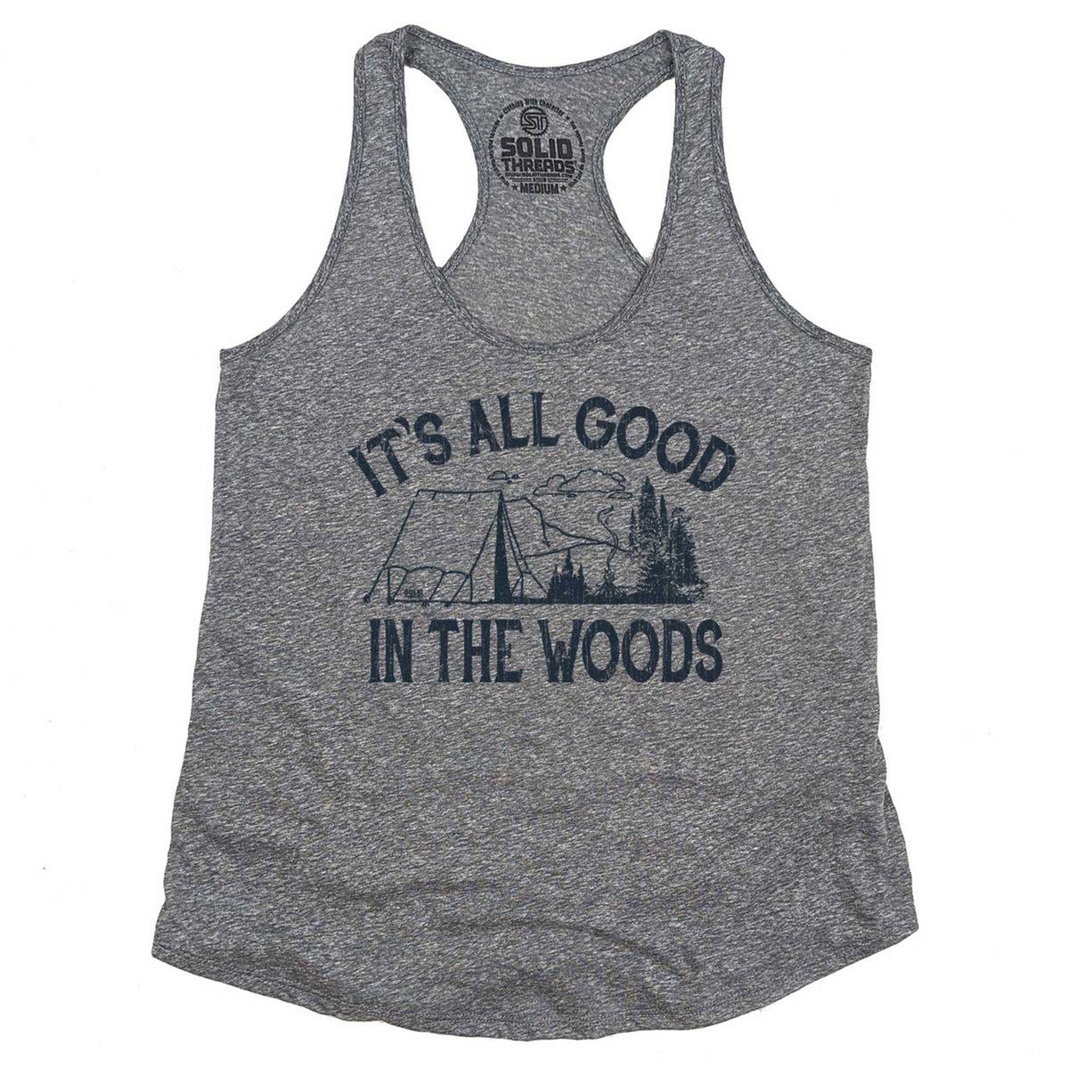 Women&#39;s It&#39;s All Good in the Woods Vintage Graphic Tank Top | Retro Camping T-shirt | Solid Threads