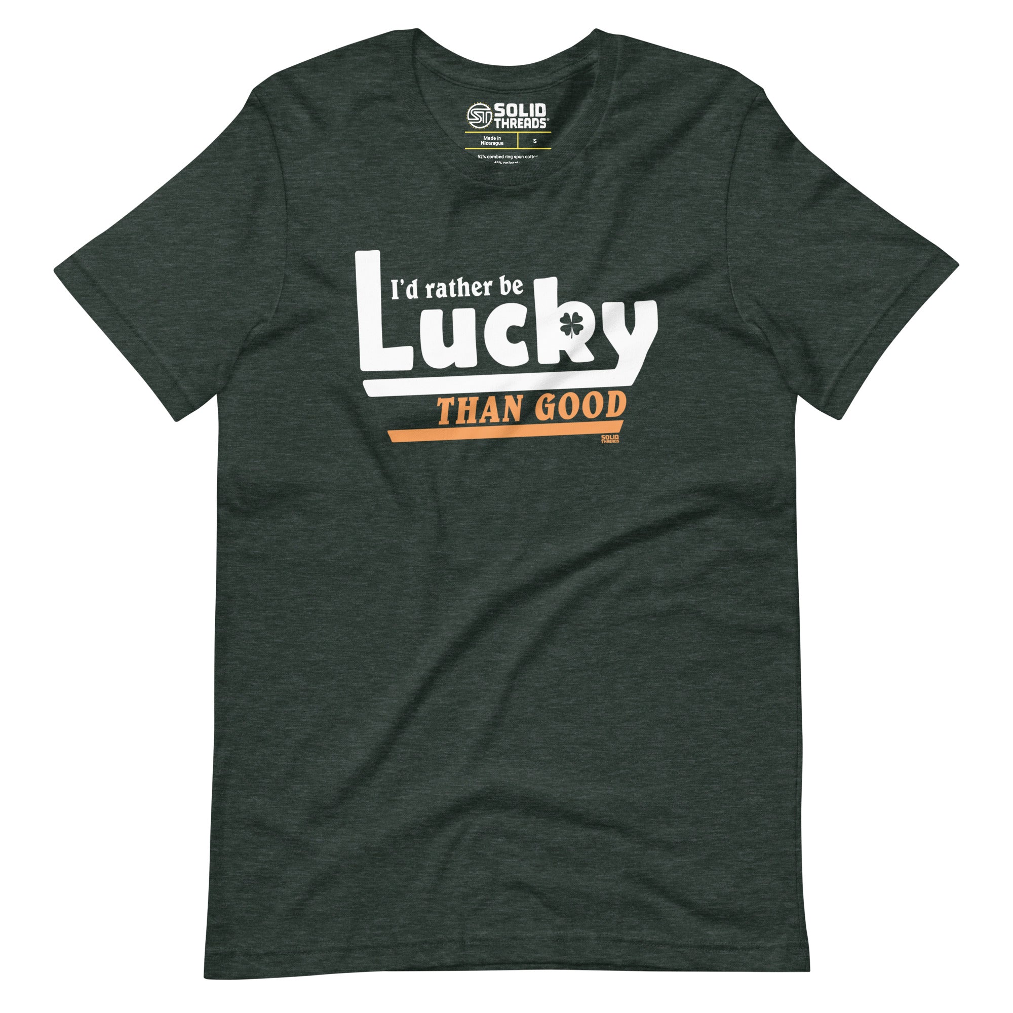 Men's Id Rather Be Lucky Than Good Vintage Soft Style T-Shirt | Funny St Paddys Tee | Solid Threads