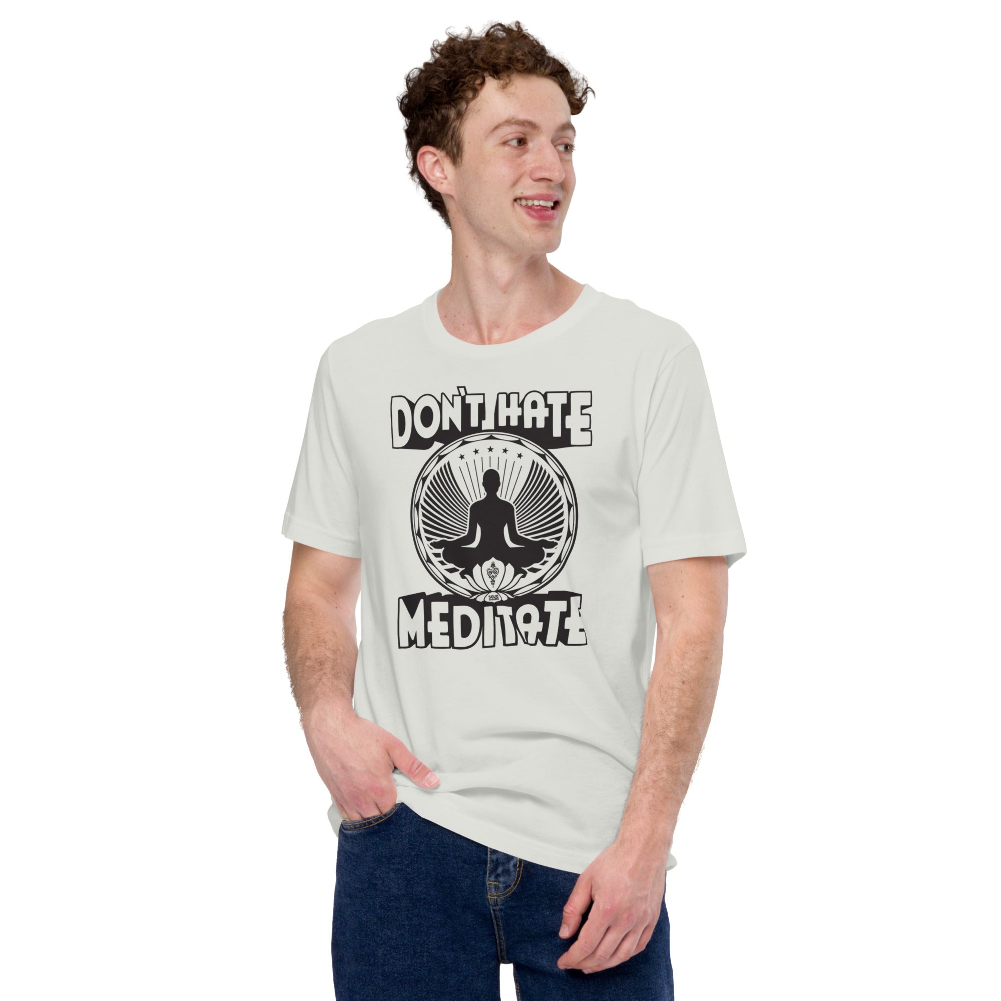 Men's Dont Hate Meditate Cool Soft Style T-Shirt | Vintage Yoga Positivity Tee | Solid Threads