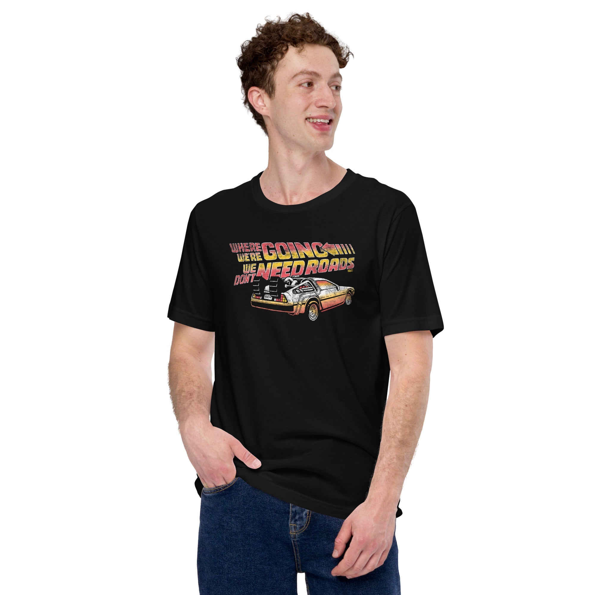 Men's Where Were Going We Dont Need Roads Cool Soft Style T-Shirt | Vintage 80S Movie Tee | Solid Threads