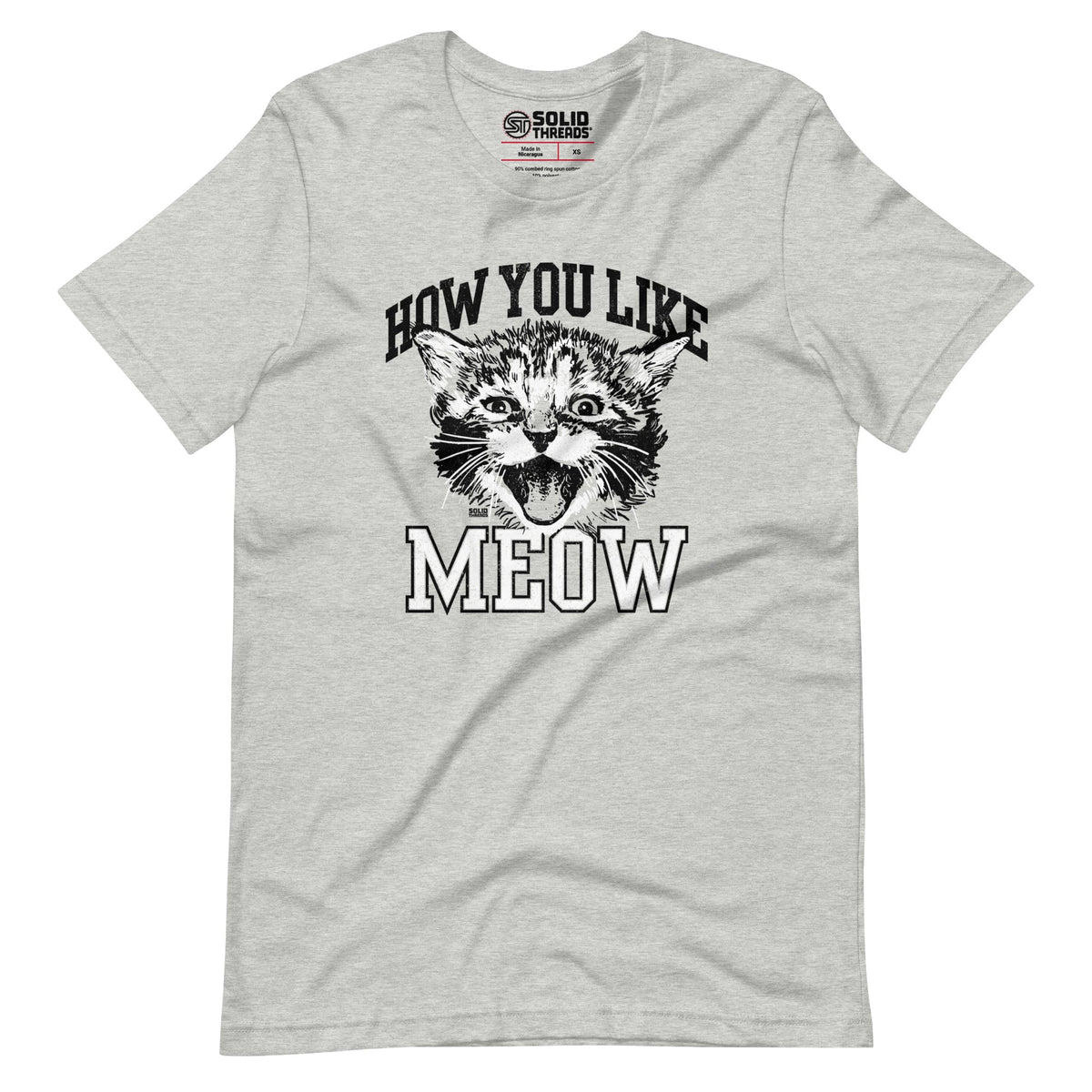 Men&#39;s How You Like Meow Vintage Soft Style T-Shirt | Funny Cat Tee | Solid Threads