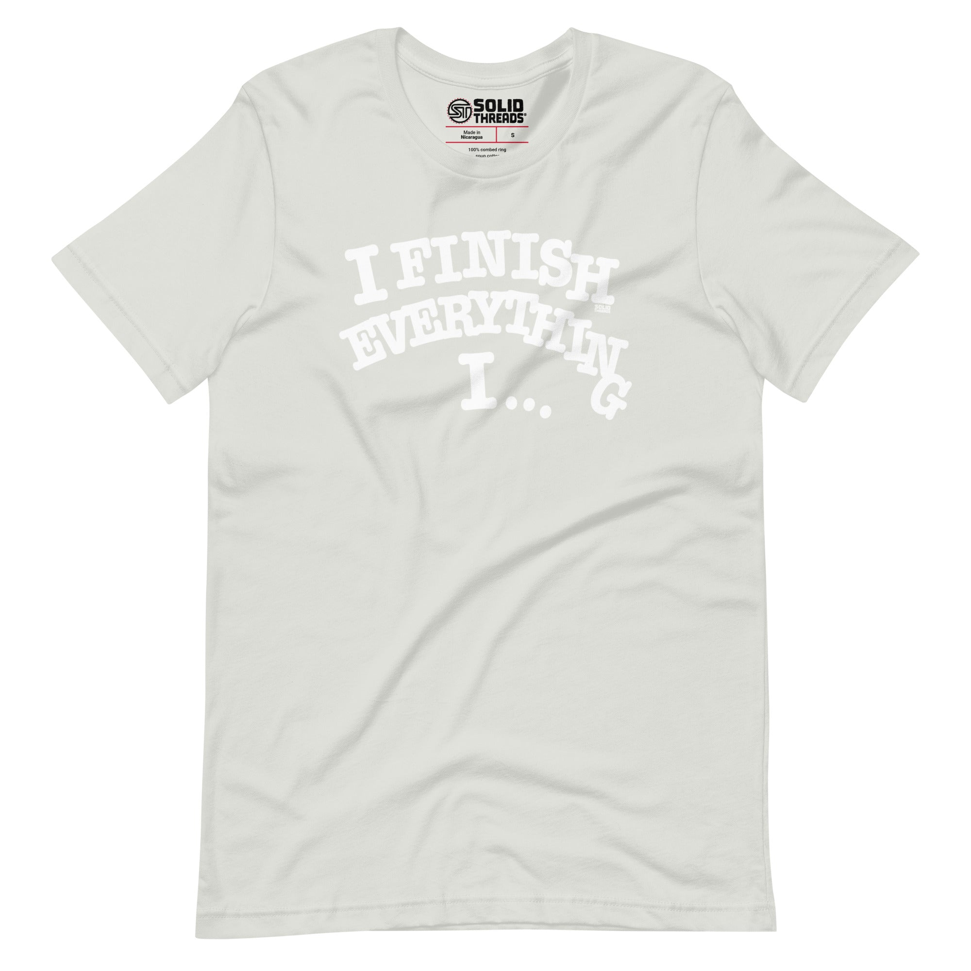 I Finish Everything I….Vintage T-shirt | SOLID THREADS