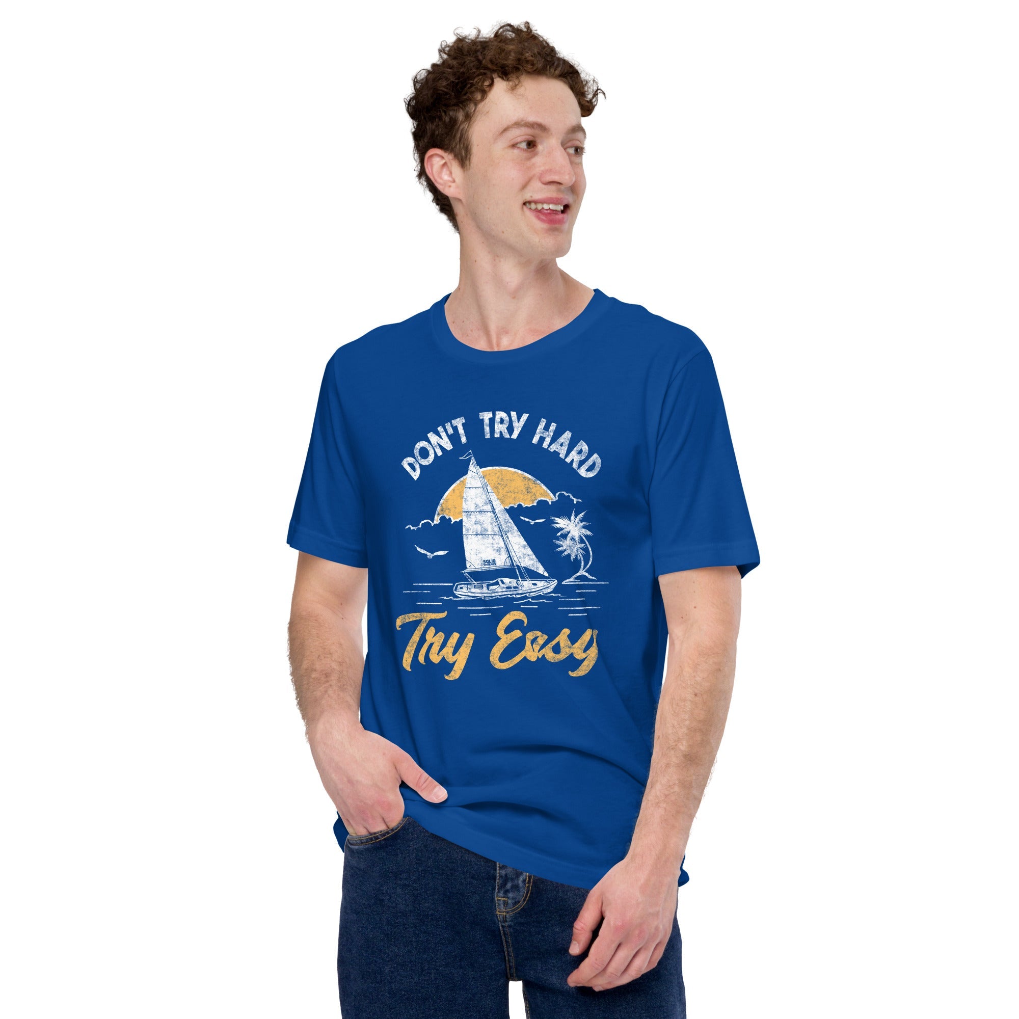 Men's Dont Try Hard Try Easy Cool Soft Style T-Shirt | Vintage Summer Tee | Solid Threads