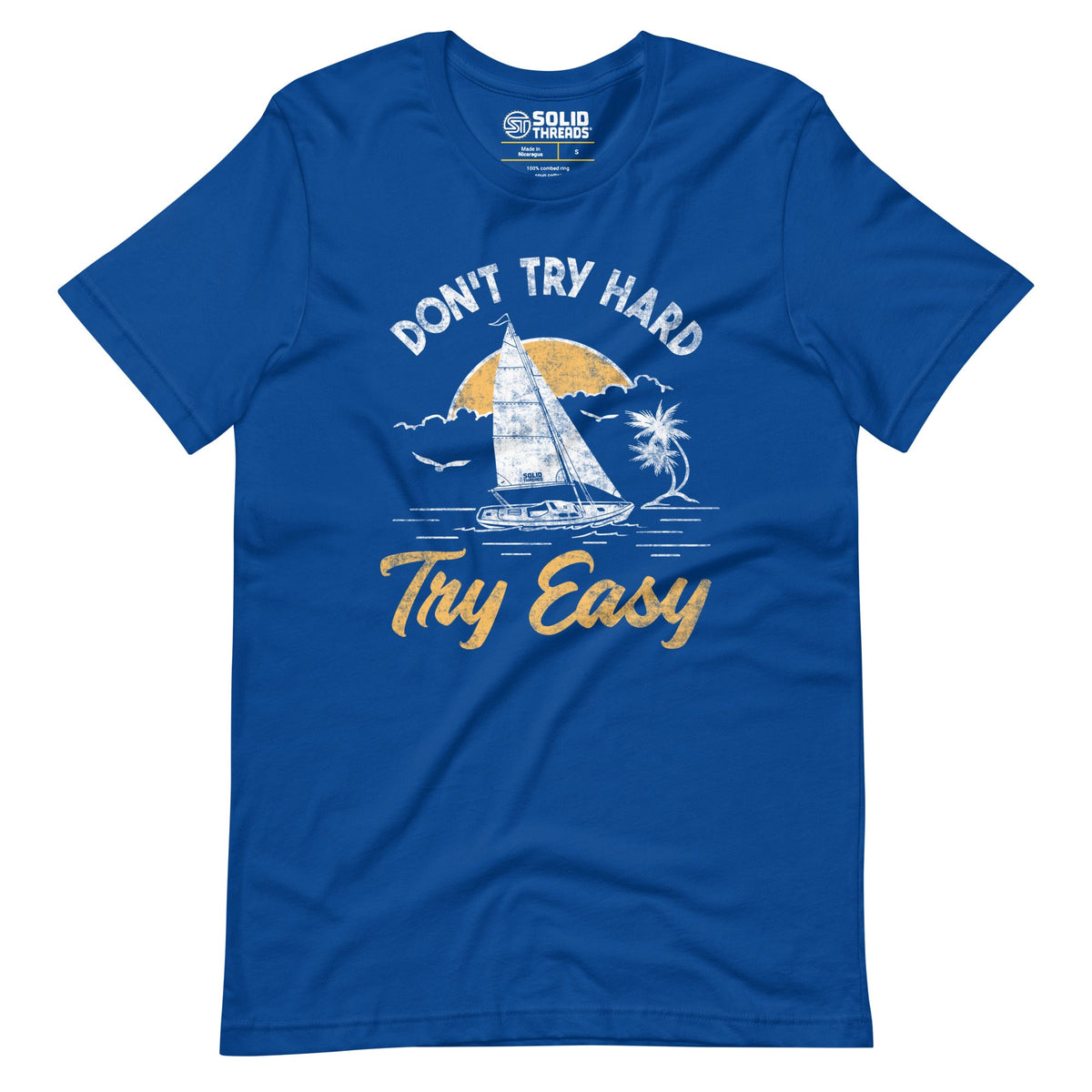 Men&#39;s Dont Try Hard Try Easy Cool Soft Style T-Shirt | Vintage Summer Tee | Solid Threads