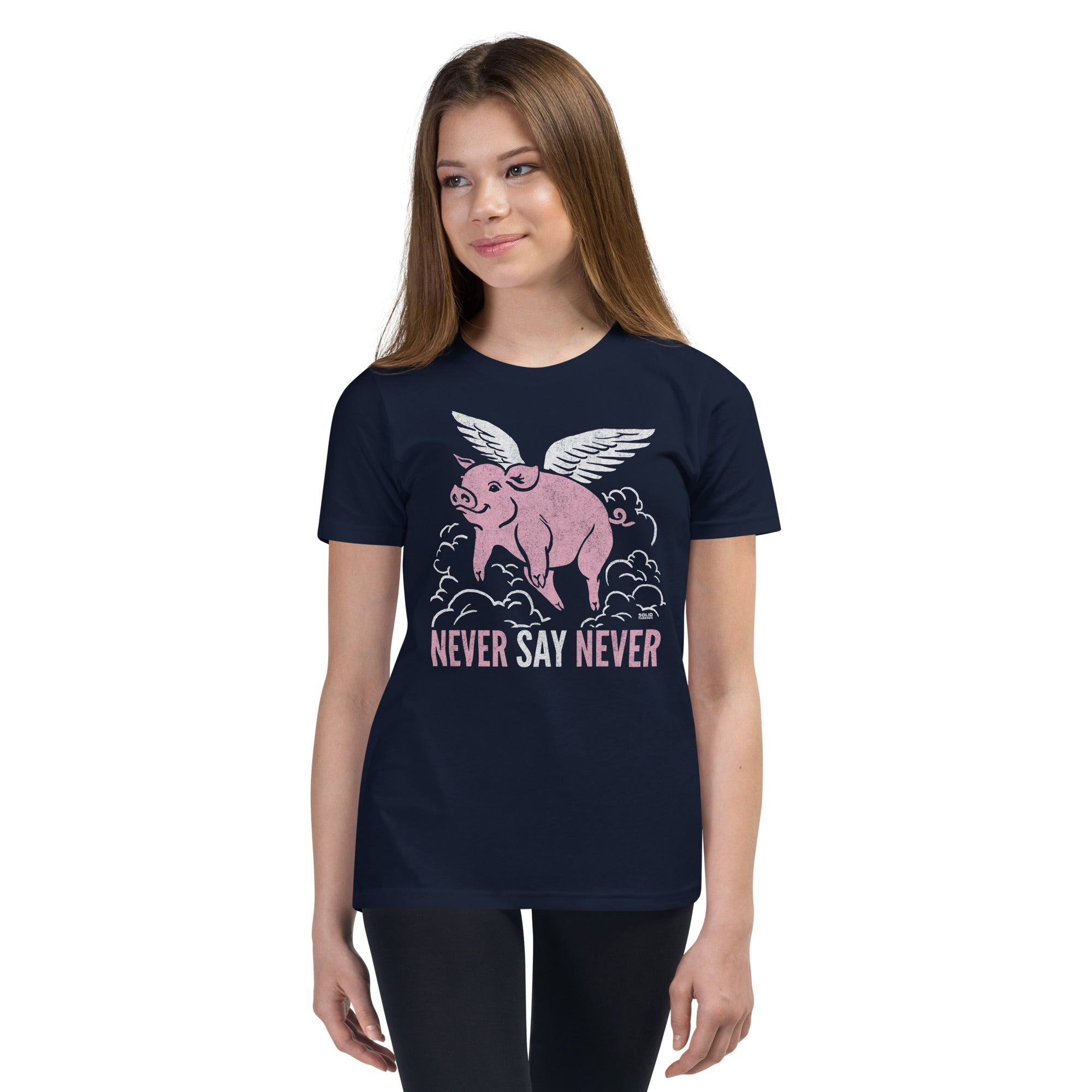 Youth Never Say Never Funny Extra Soft T-Shirt | Retro Pigs Fly Kids Tee Girl Model | Solid Threads