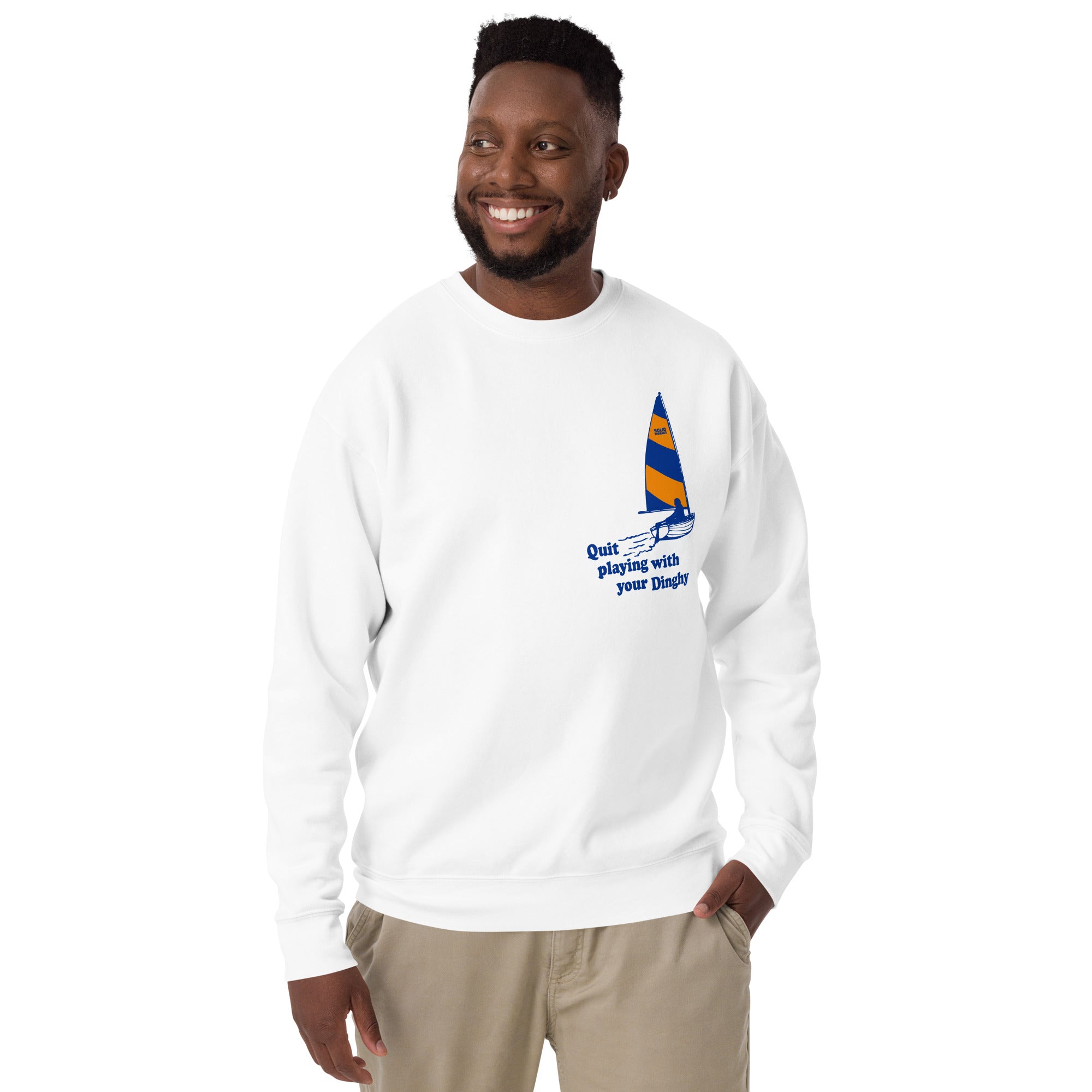 Unisex Quit Playing With Your Dinghy Vintage Classic Sweatshirt | Funny Sailing Fleece on Model | Solid Threads