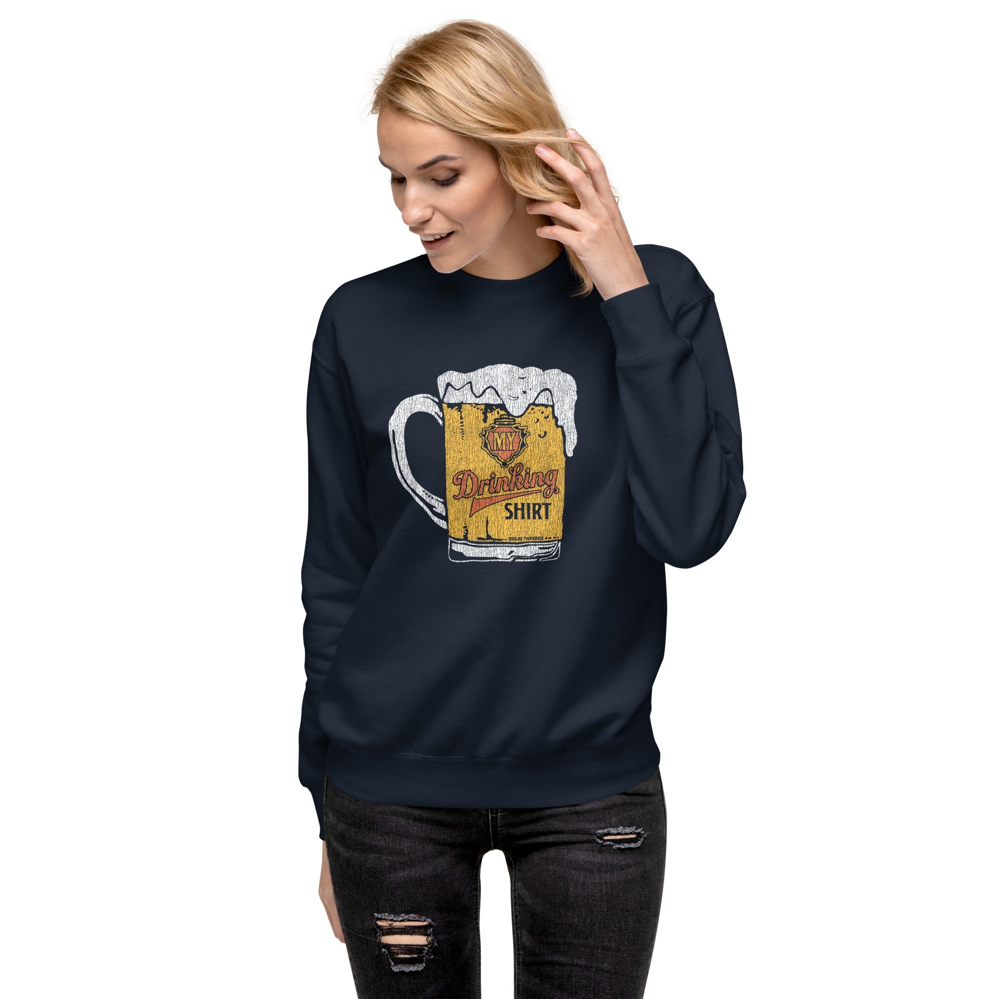 Women's My Drinking Shirt Retro Classic Sweatshirt | Funny Pints Fleece On Model | Solid Threads