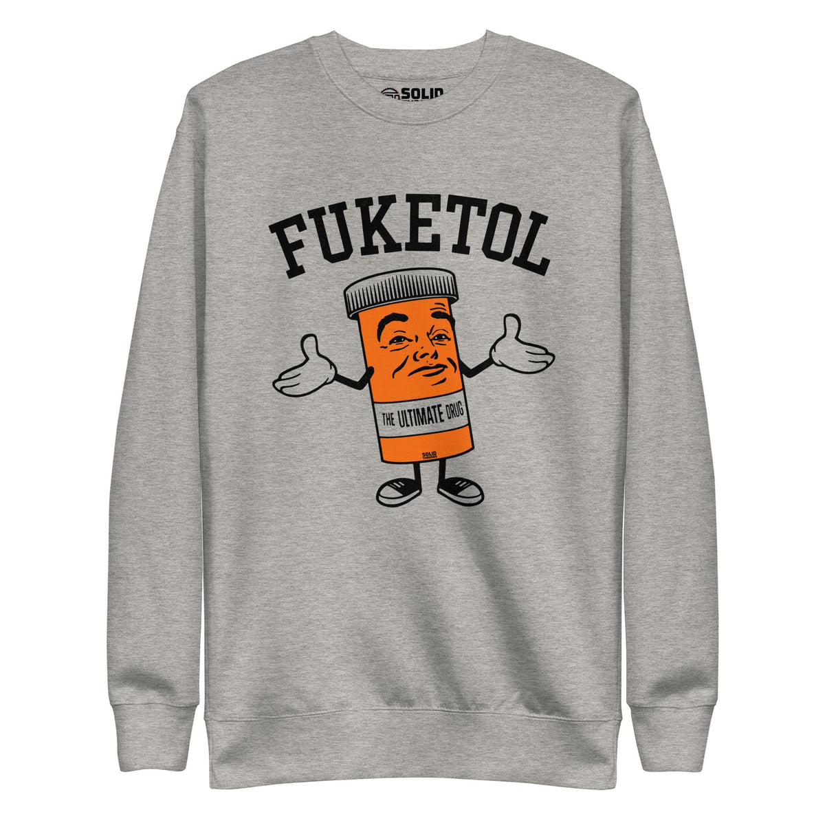 Men&#39;s Fuketol Retro Classic Sweatshirt | Funny Pill Bottle Fleece | Solid Threads