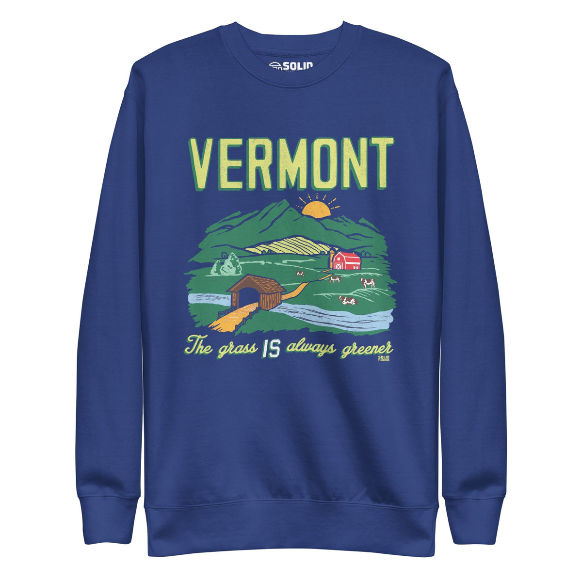 Men&#39;s Vermont The Grass Is Always Greener Cool Classic Sweatshirt | Vintage Green Mountains Fleece | Solid Threads