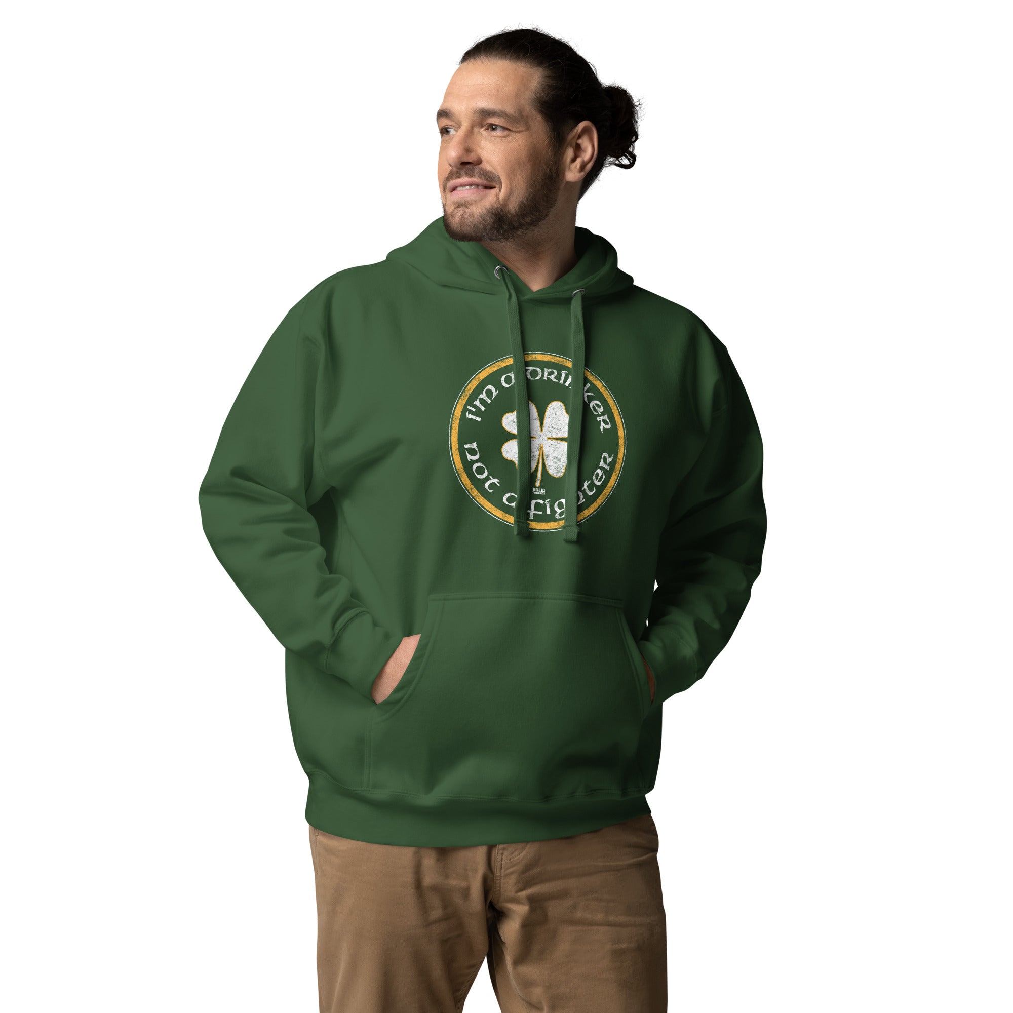 I'm A Drinker Not A Fighter Vintage Classic Pullover Hoodie | Funny St Paddy'S Fleece On Model | Solid Thread
