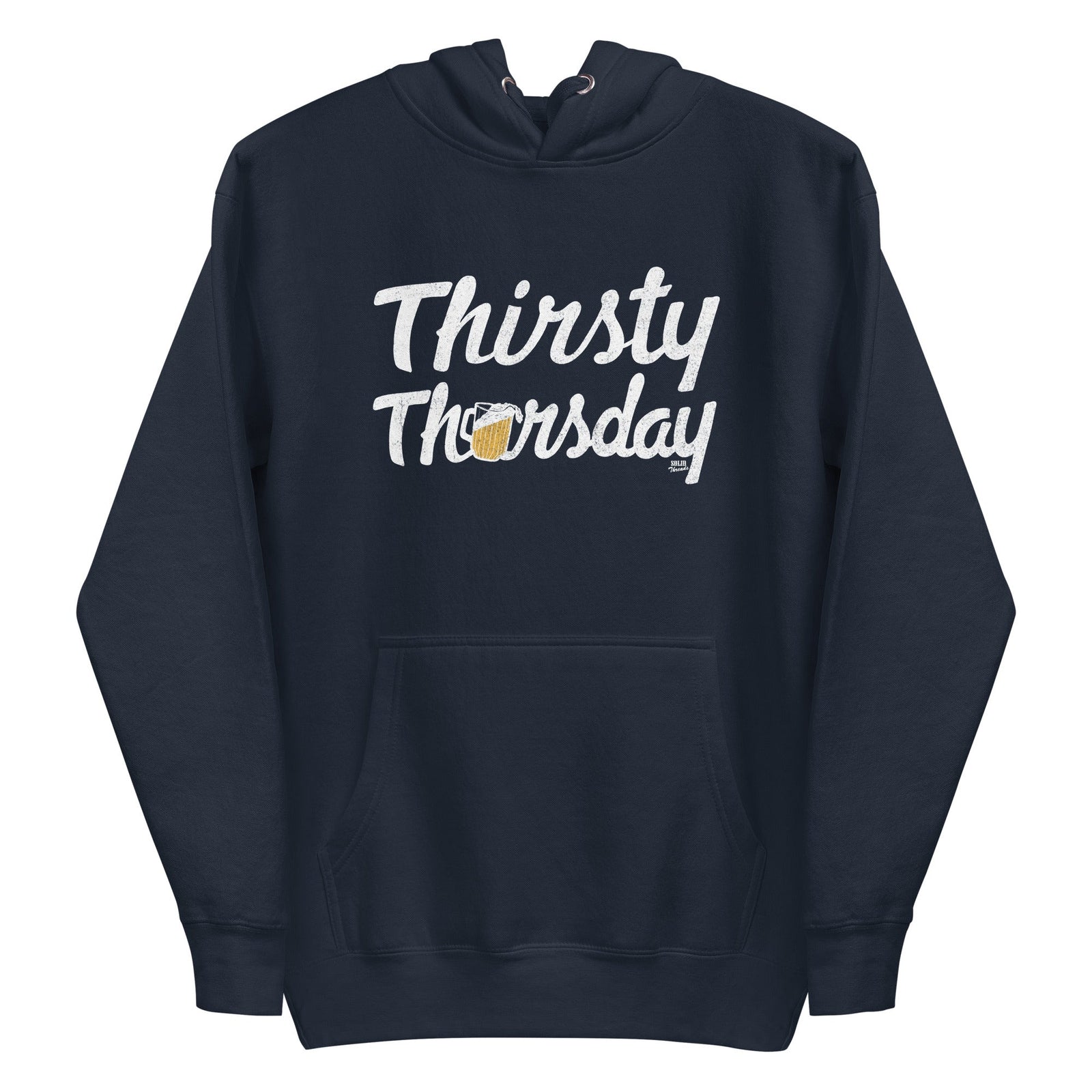 Thirsty Thursday Vintage Classic Pullover Hoodie | Funny Drinking Fleece | Solid Threads